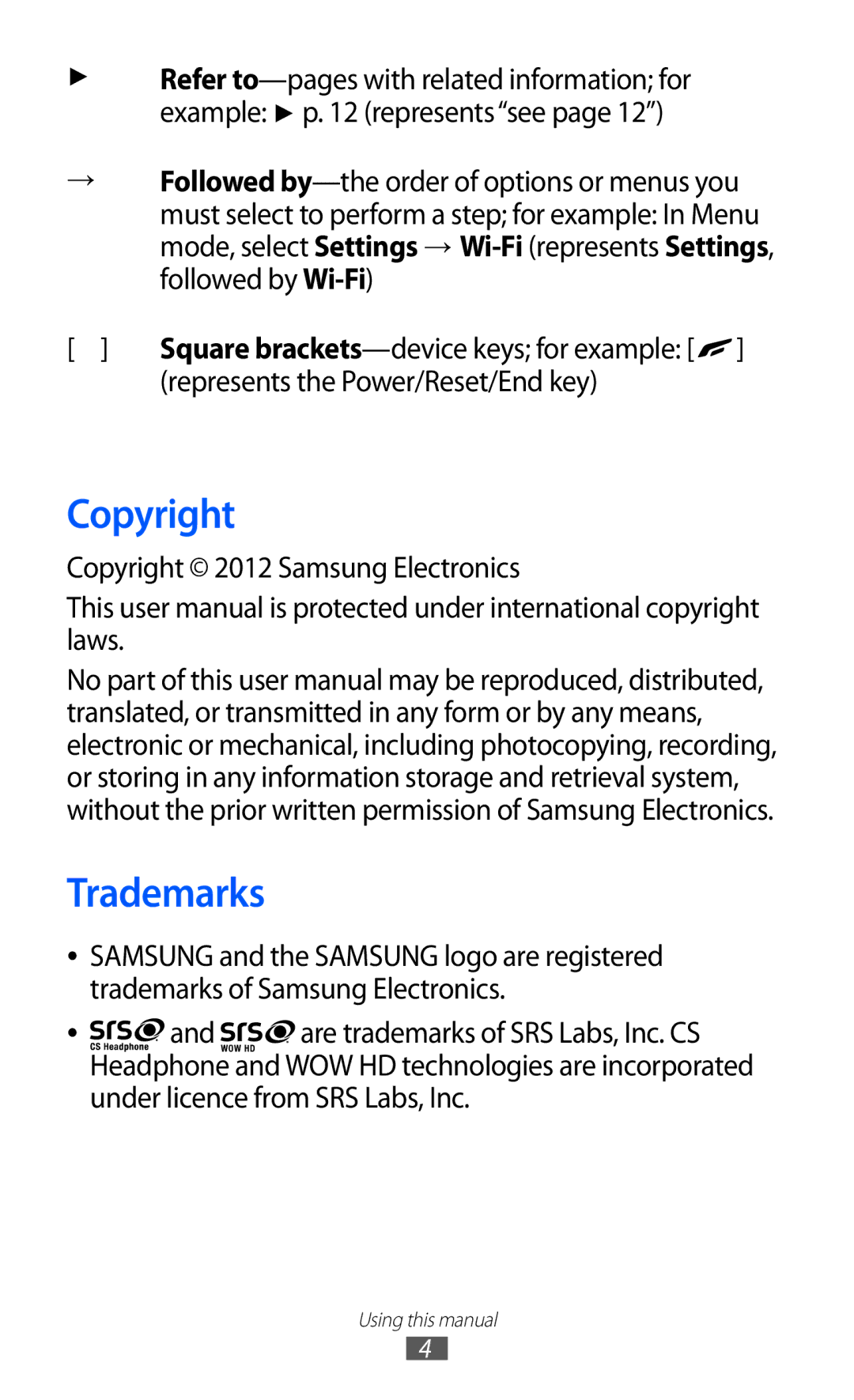 Samsung GT-S8530BAAVD2 manual Trademarks, Represents the Power/Reset/End key, Copyright 2012 Samsung Electronics 