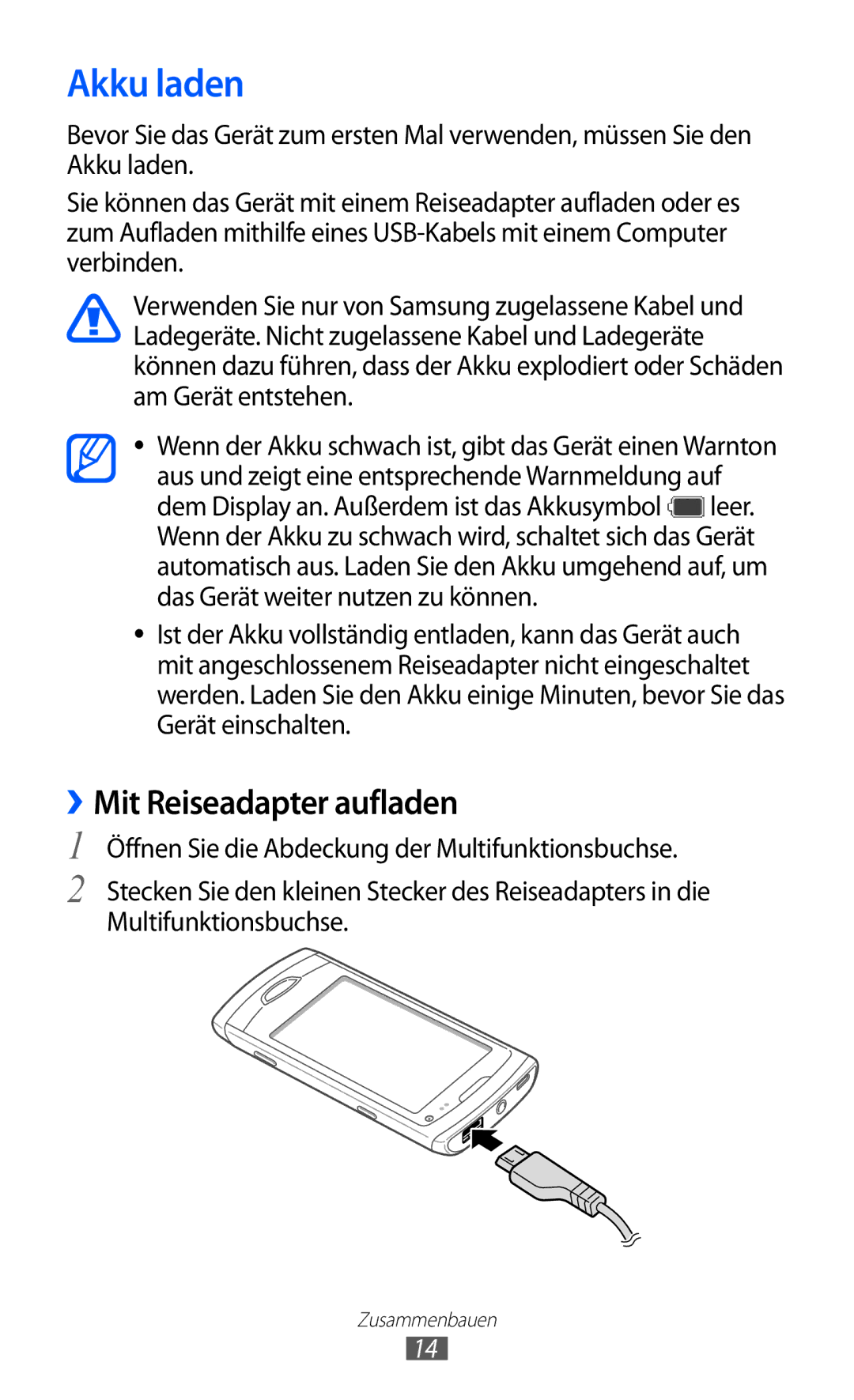 Samsung GT-S8530ISADBT, GT-S8530ISAVIA, GT-S8530HKAEPL, GT-S8530HKADBT manual Akku laden, ››Mit Reiseadapter aufladen 