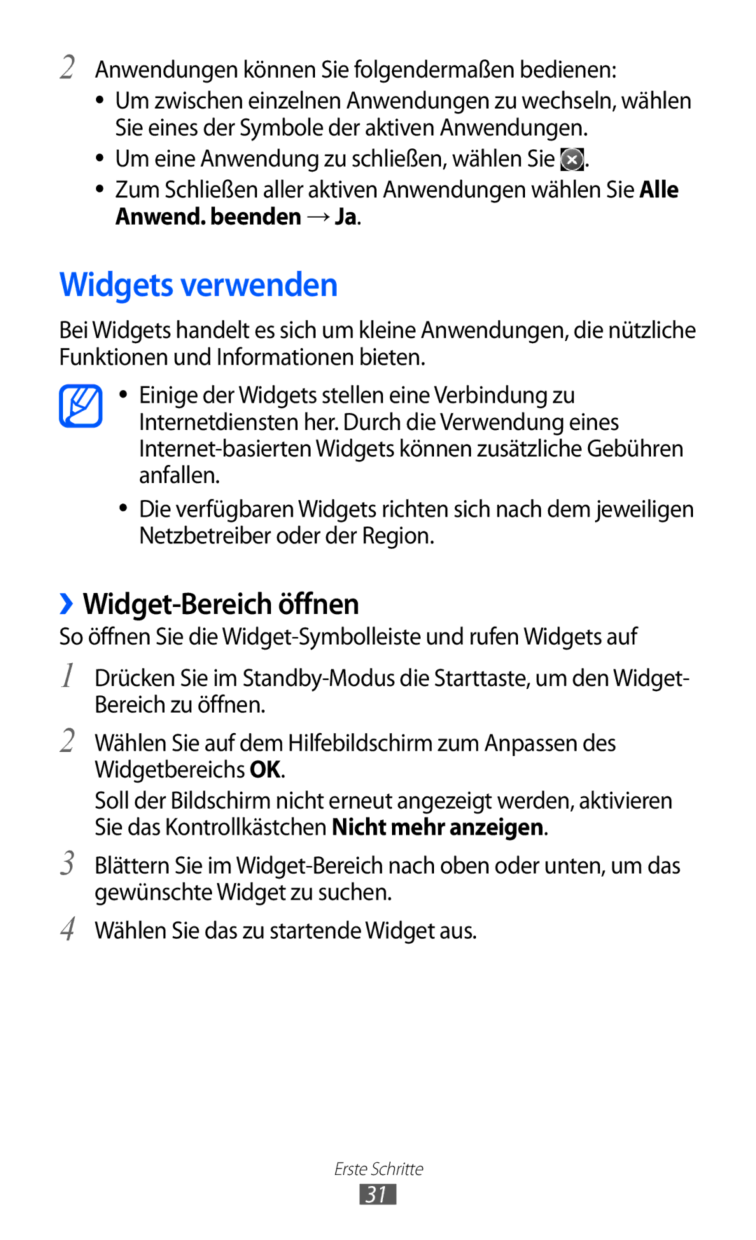 Samsung GT-S8530HKAEPL manual Widgets verwenden, ››Widget-Bereich öffnen, Anwendungen können Sie folgendermaßen bedienen 