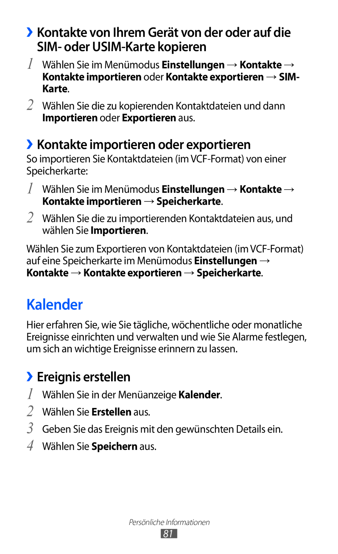 Samsung GT-S8530LIATUR, GT-S8530ISAVIA Kalender, SIM- oder USIM-Karte kopieren, ››Kontakte importieren oder exportieren 