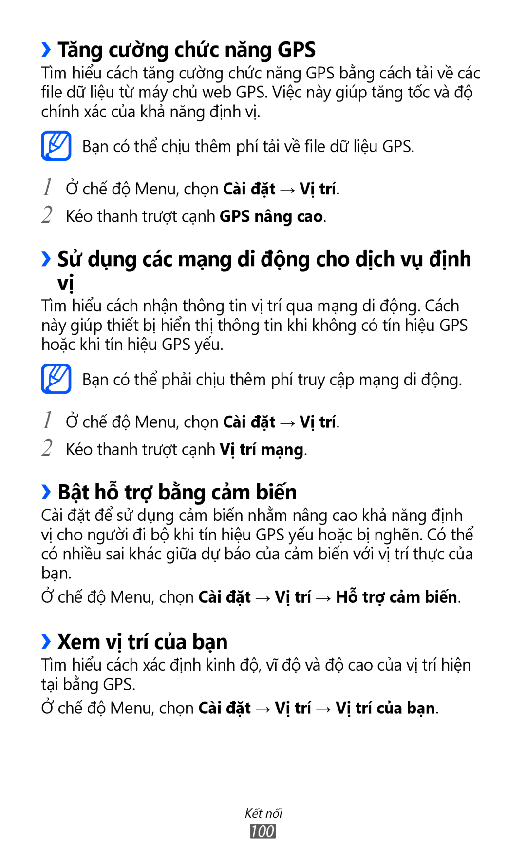 Samsung GT-S8530LIAXXV ››Tăng cường chứ́c năng GPS, ››Sử dụng các mạng di động cho dịch vụ định vị, ››Xem vị trí của bạn 