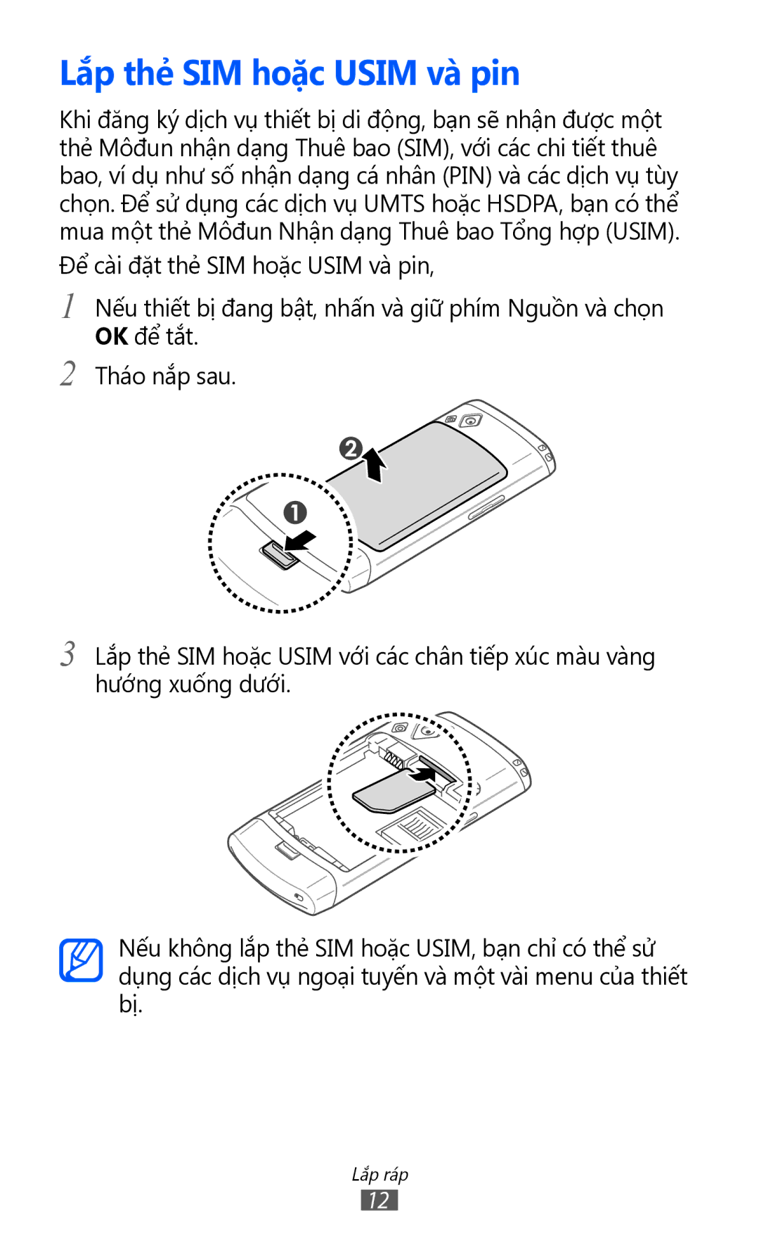 Samsung GT-S8530BAAXSA, GT-S8530ISAXEV, GT-S8530LIAXXV, GT-S8530BAAXEV, GT-S8530LIAXEV manual Lắp thẻ SIM hoặc Usim và pin 