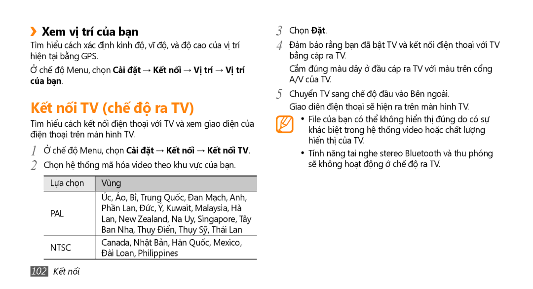 Samsung GT-S8530LIAXEV Kế́t nố́i TV chế́ độ ra TV, ››Xem vị trí của bạn, Chọn hệ thống mã hóa video theo khu vực của bạn 