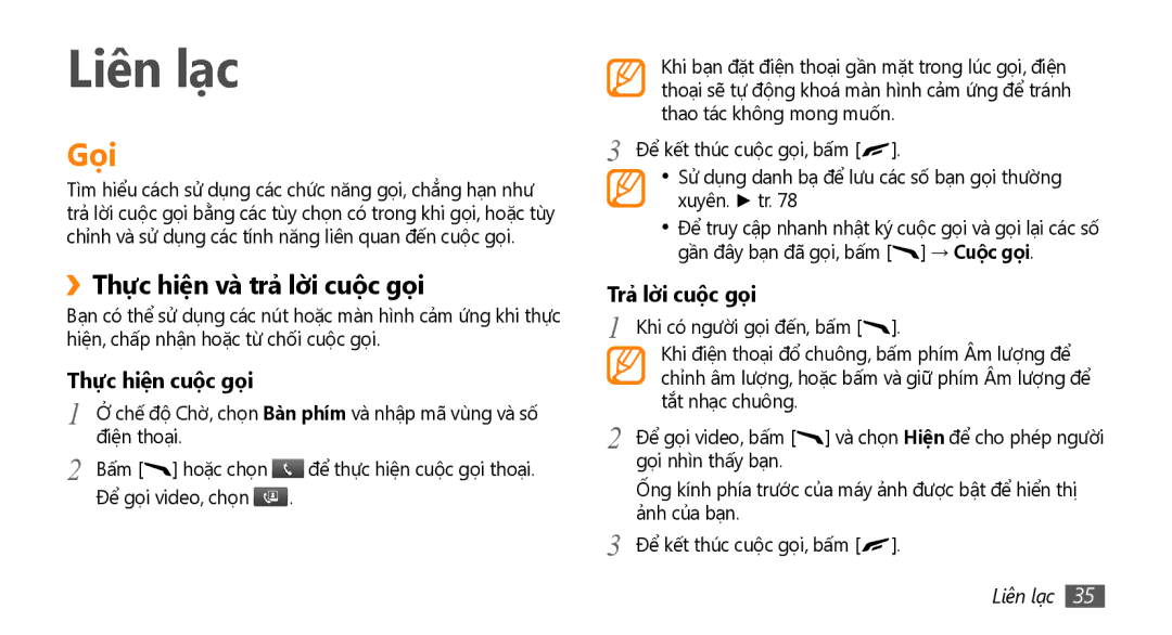 Samsung GT-S8530ISAXEV manual Liên lạc, Gọi, ››Thực hiệ̣n và trả̉ lờ̀i cuộc gọi, Thực hiệ̣n cuộc gọi, Trả̉ lờ̀i cuộc gọi 