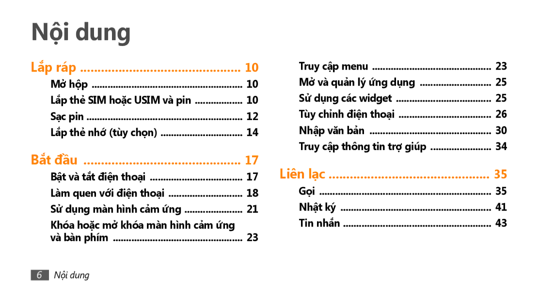 Samsung GT-S8530HKAXEV, GT-S8530ISAXEV manual Nội dung, Khóa hoặc mở khóa màn hì̀nh cả̉m ứ́ng, Gọi Nhật ký Tin nhắn 