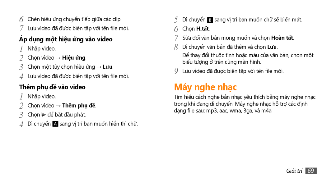 Samsung GT-S8530HKAXEV, GT-S8530ISAXEV manual Máy nghe nhạc, Áp dụng một hiệ̣u ứ́ng vào video, Thêm phụ đề vào video 