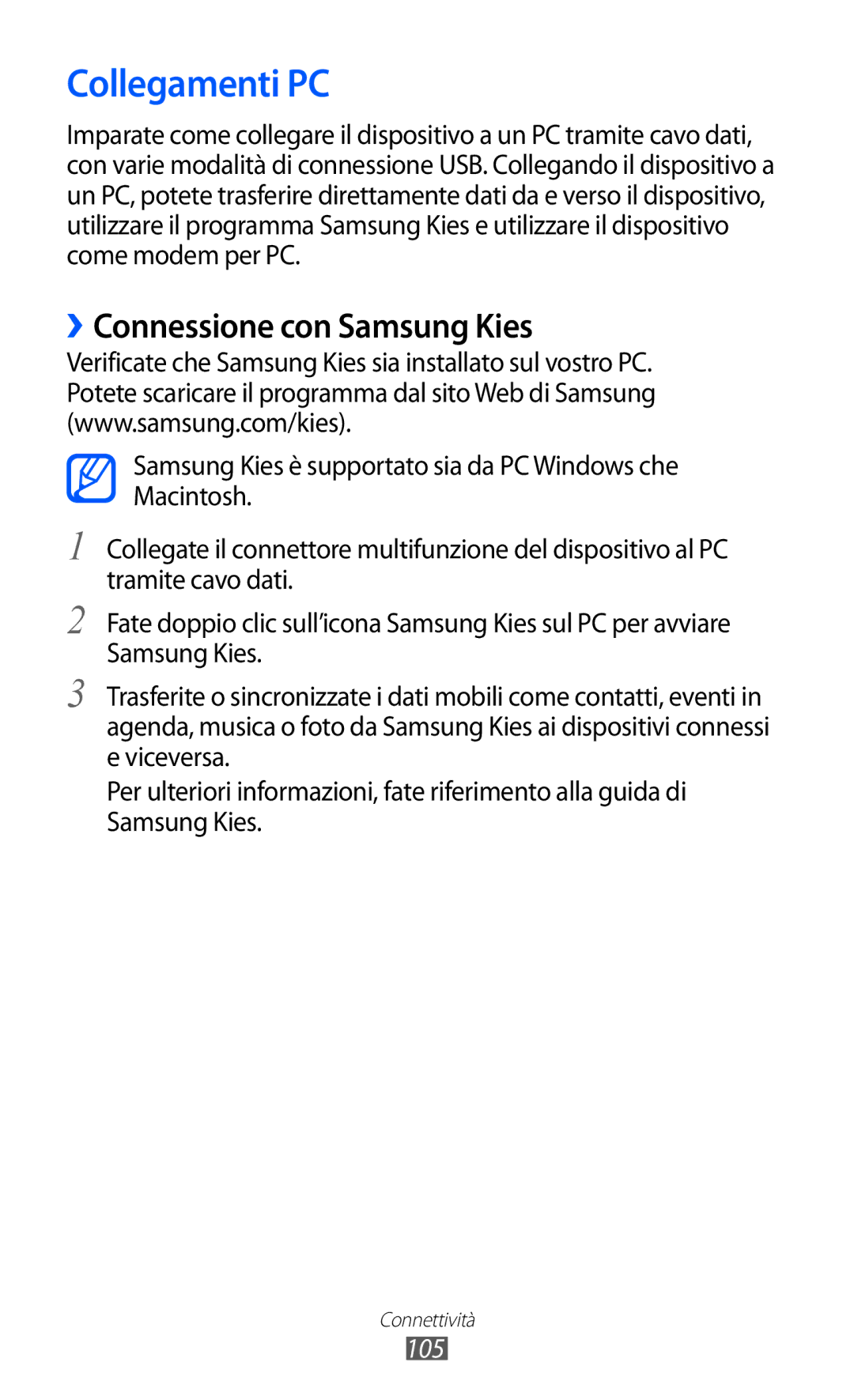 Samsung GT-S8600HKAITV, GT-S8600HKATIM, GT-S8600WSAITV manual Collegamenti PC, ››Connessione con Samsung Kies, 105 