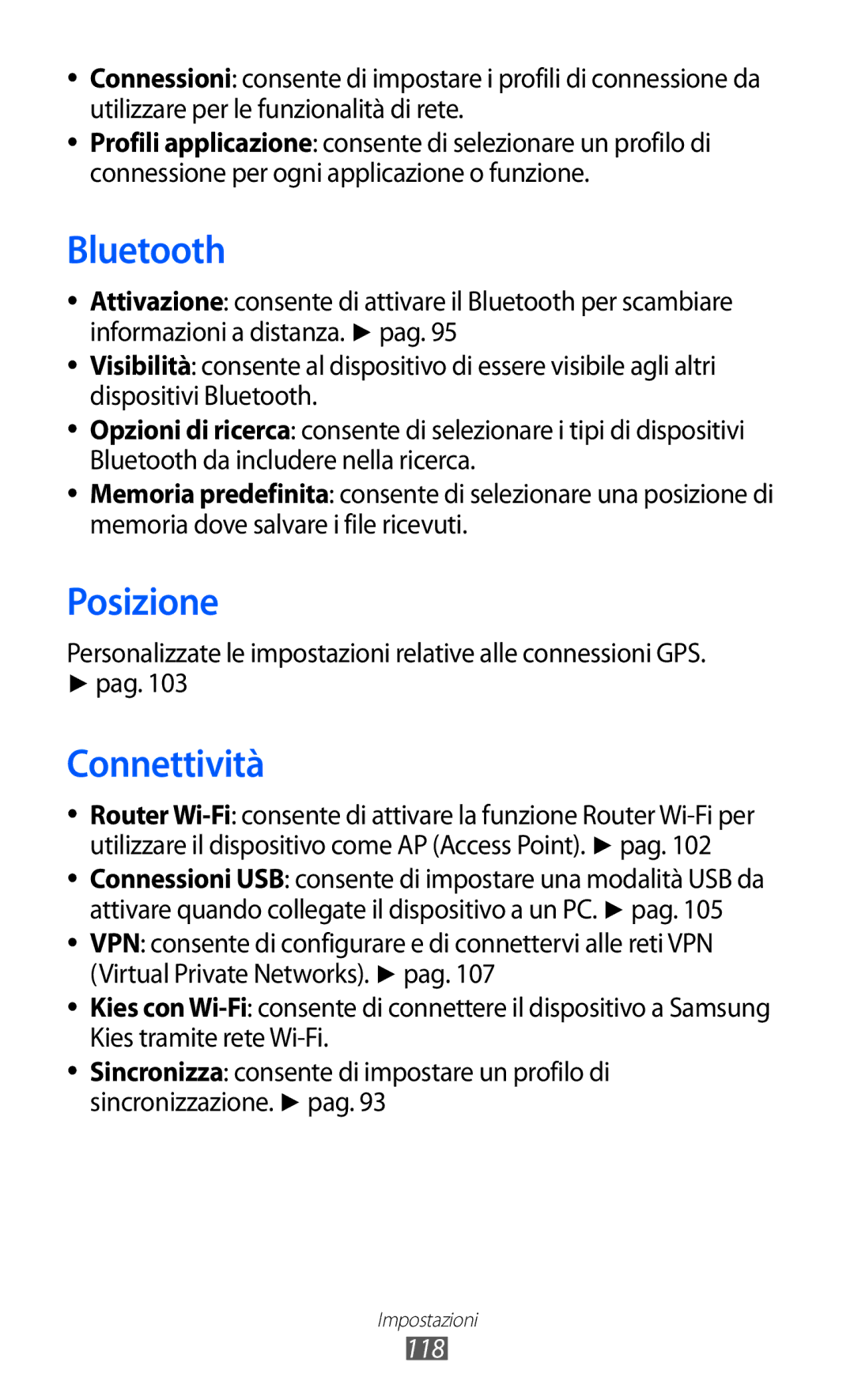 Samsung GT-S8600HKATIM, GT-S8600HKAITV, GT-S8600WSAITV manual Posizione, Connettività, 118 