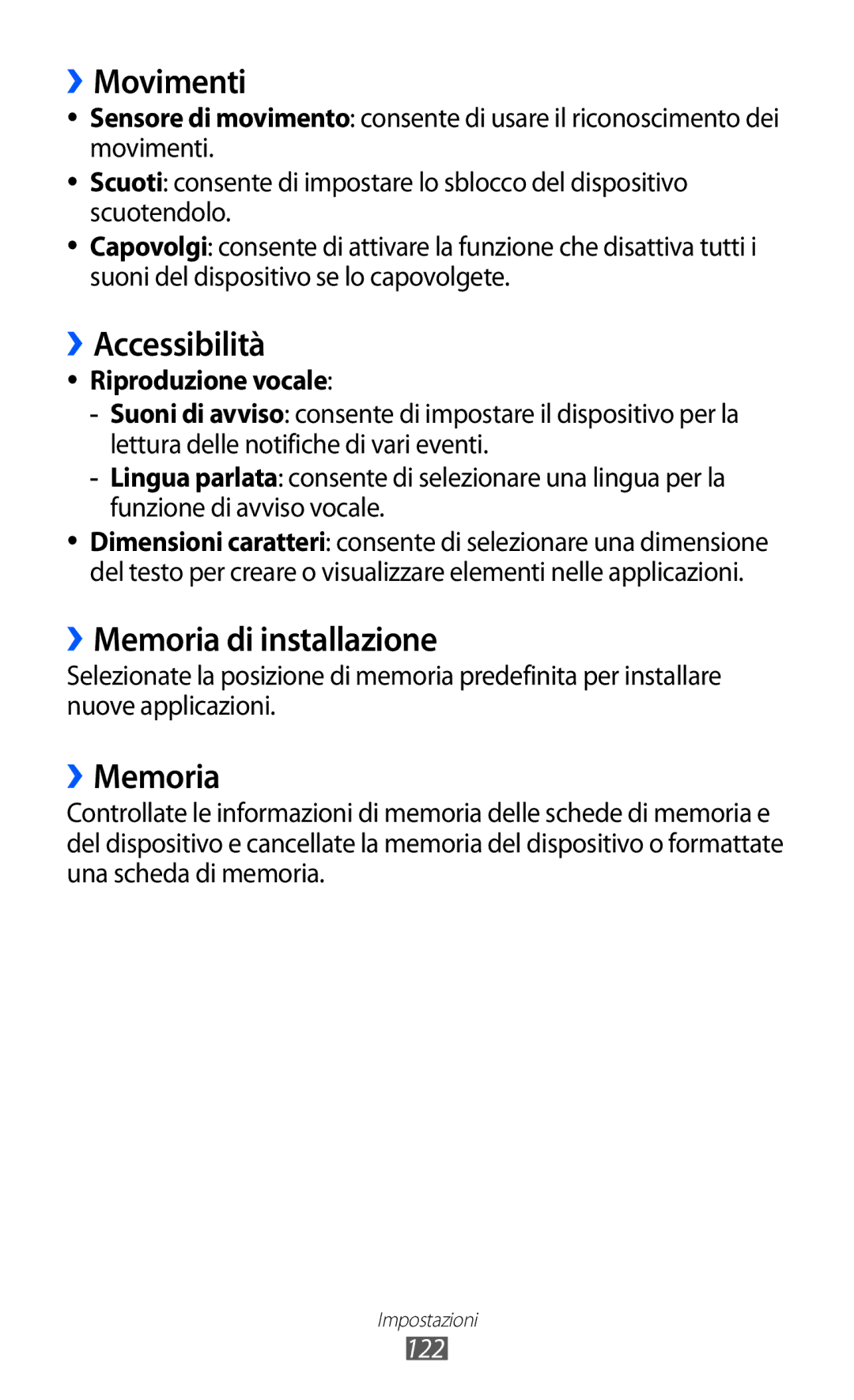 Samsung GT-S8600WSAITV, GT-S8600HKAITV manual ››Movimenti, ››Accessibilità, ››Memoria di installazione, Riproduzione vocale 