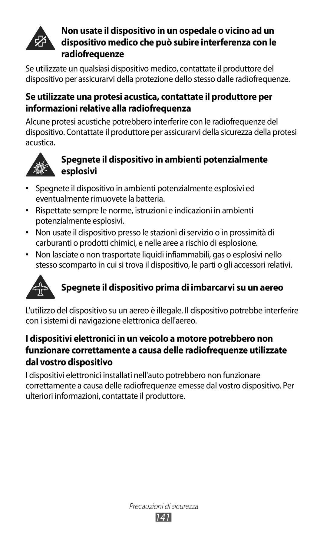 Samsung GT-S8600HKAITV, GT-S8600HKATIM, GT-S8600WSAITV manual 141, Spegnete il dispositivo prima di imbarcarvi su un aereo 