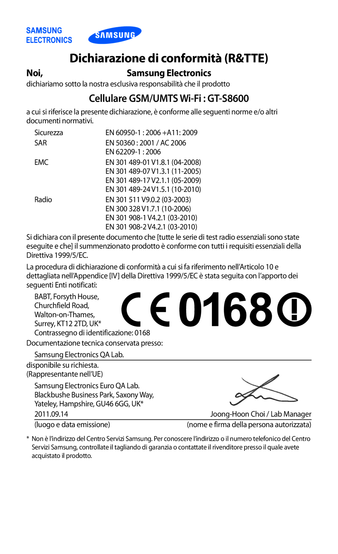 Samsung GT-S8600WSAITV, GT-S8600HKAITV, GT-S8600HKATIM Dichiarazione di conformità R&TTE, Cellulare GSM/UMTS Wi-Fi GT-S8600 