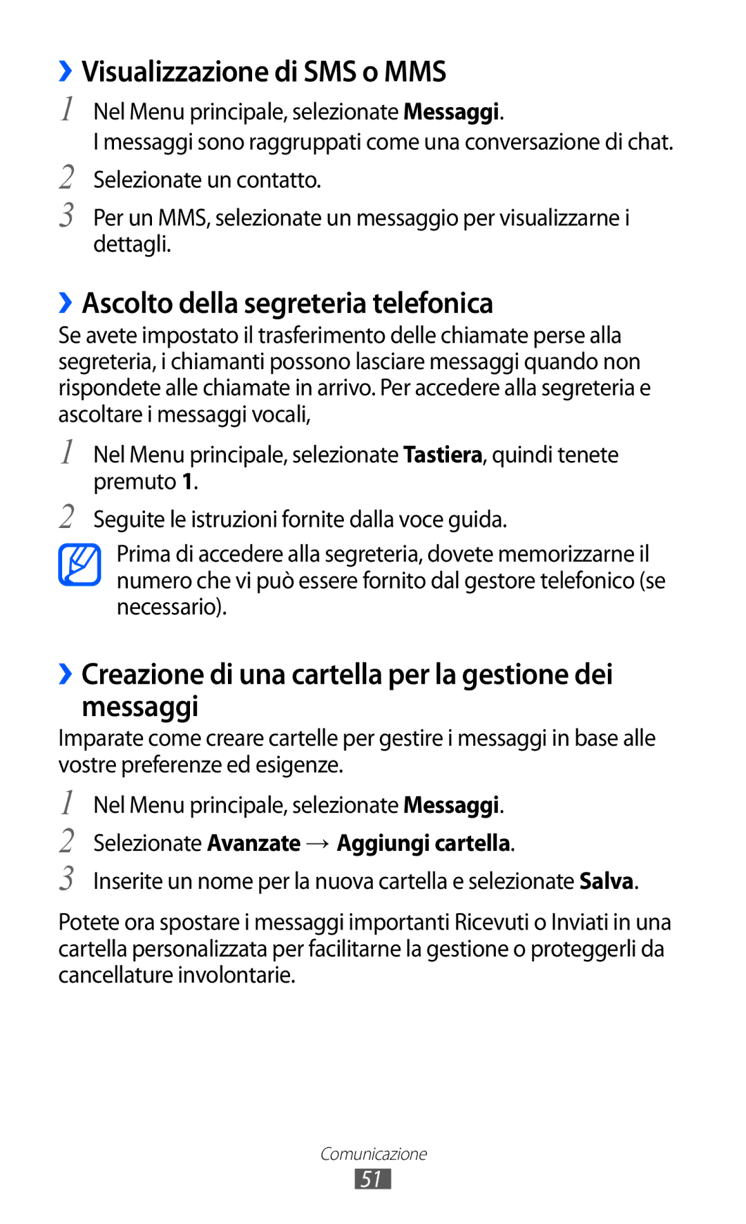 Samsung GT-S8600HKAITV, GT-S8600HKATIM manual ››Visualizzazione di SMS o MMS, ››Ascolto della segreteria telefonica 