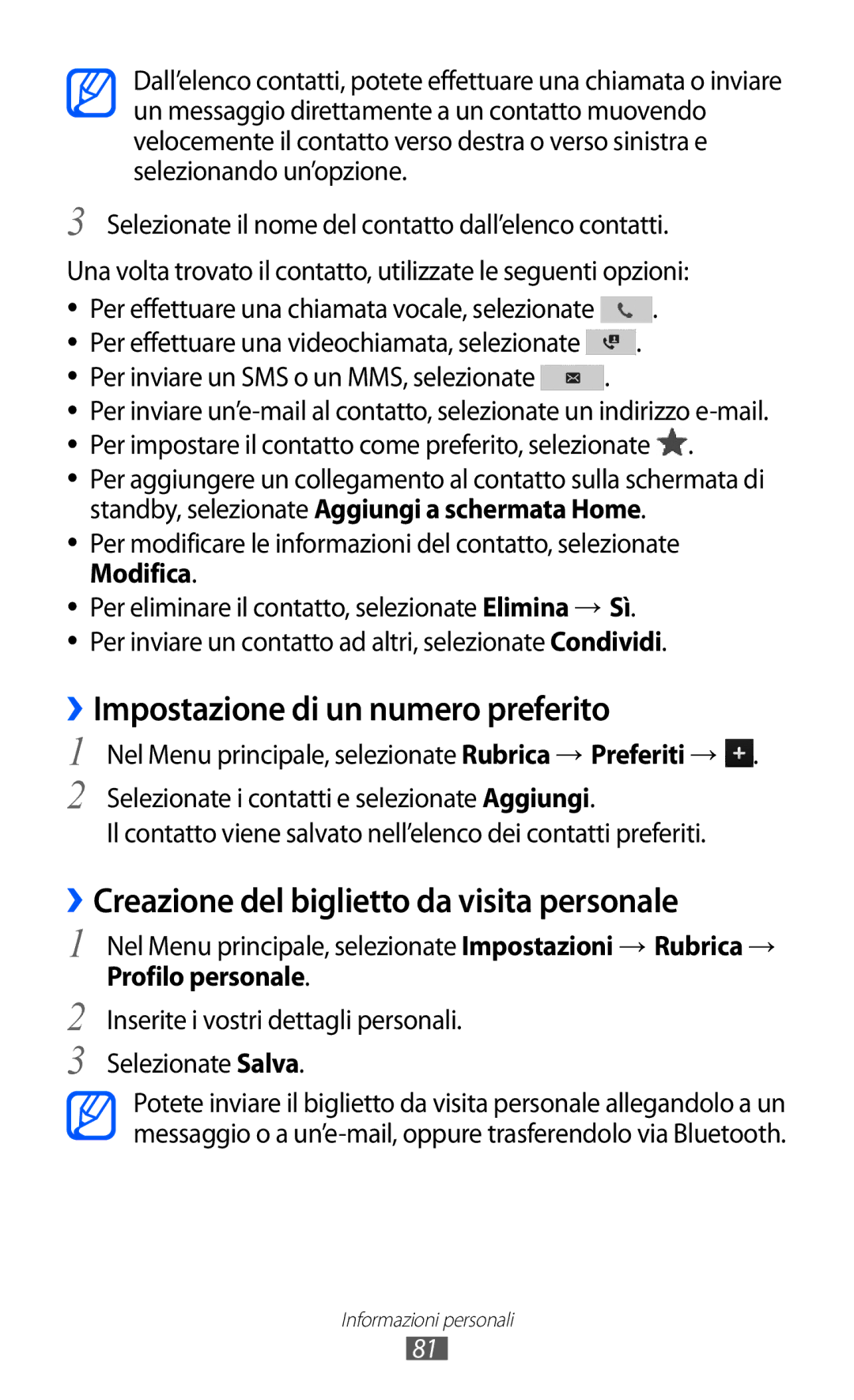 Samsung GT-S8600HKAITV manual ››Impostazione di un numero preferito, ››Creazione del biglietto da visita personale 