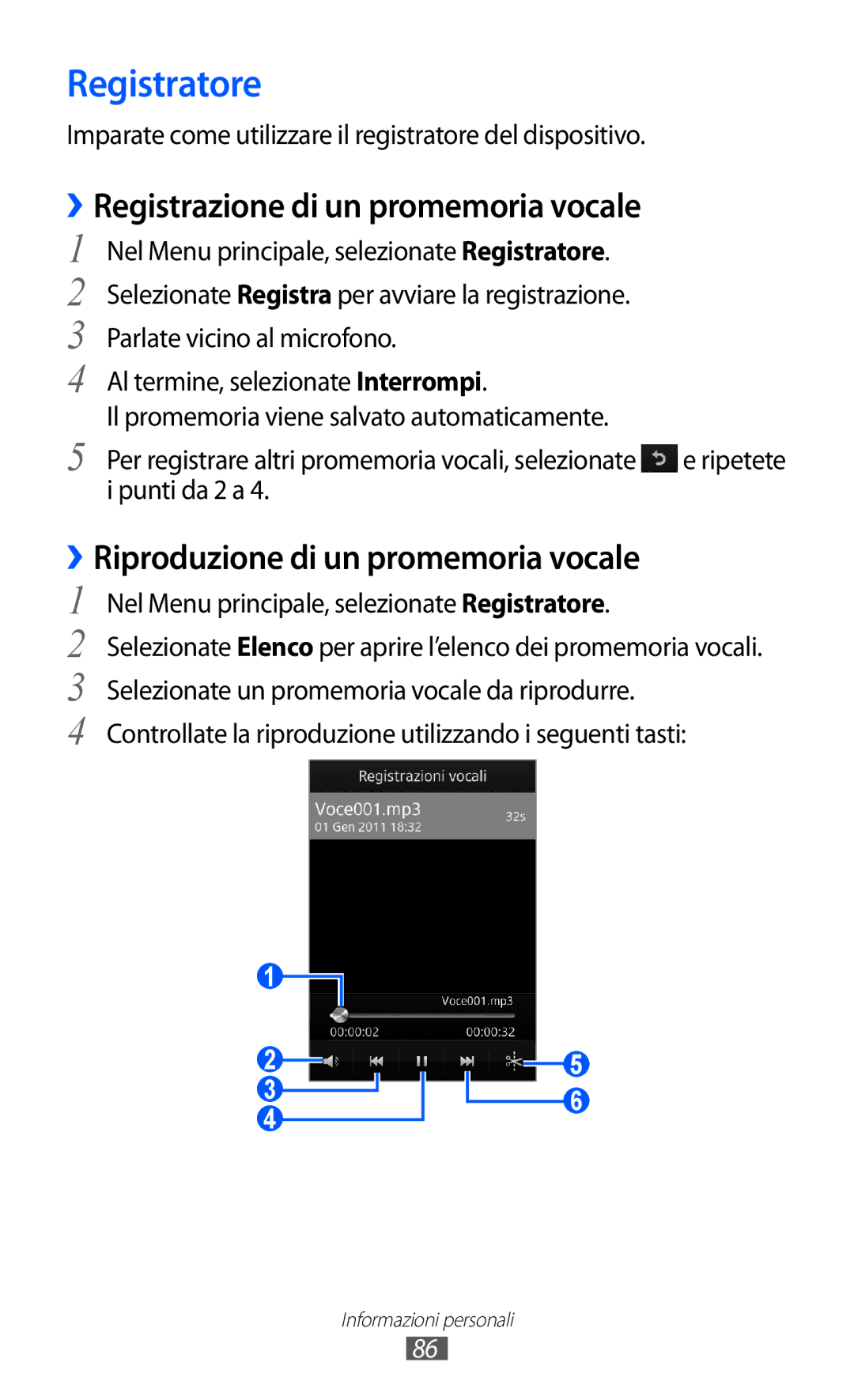 Samsung GT-S8600WSAITV manual Registratore, ››Registrazione di un promemoria vocale, ››Riproduzione di un promemoria vocale 