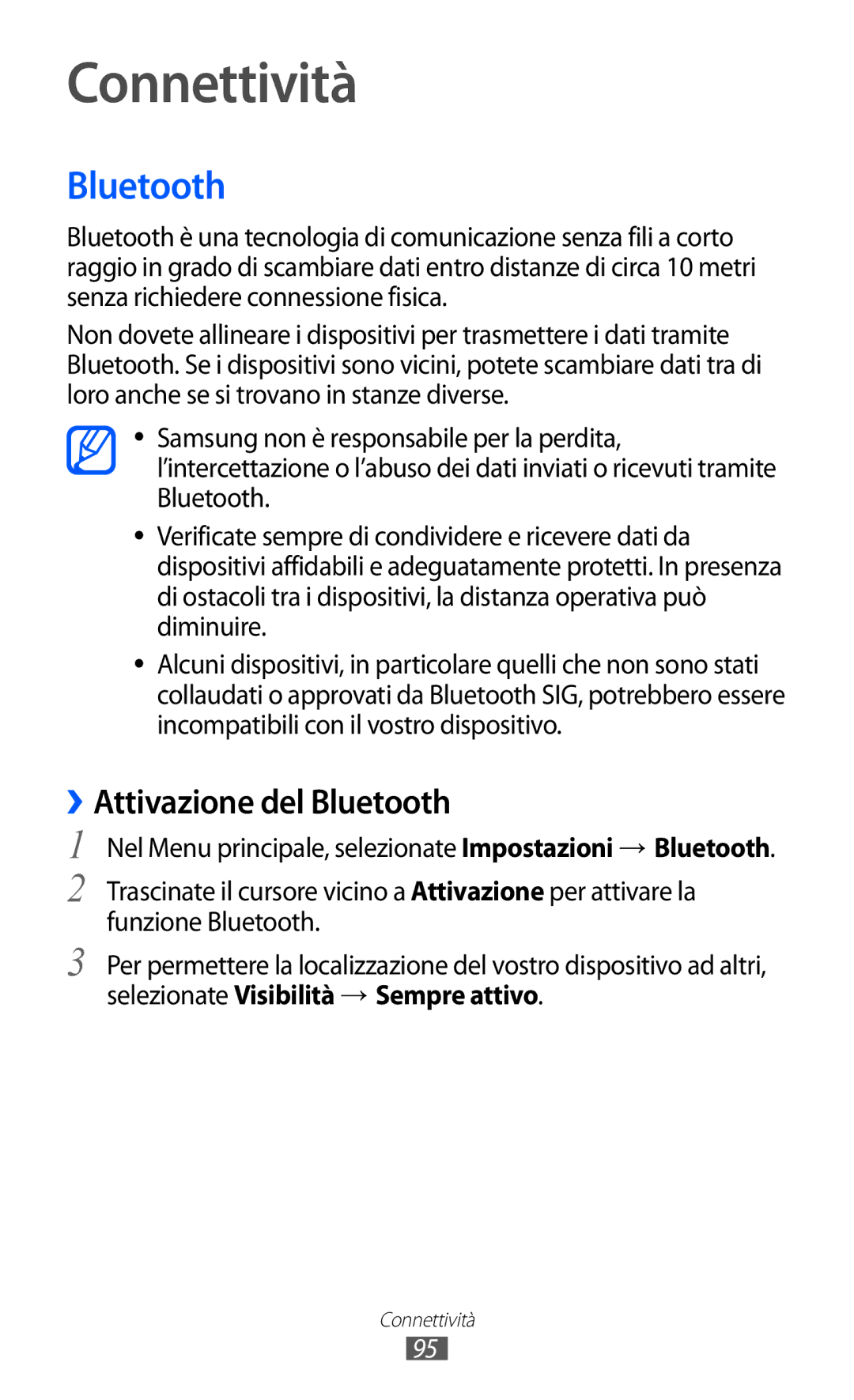 Samsung GT-S8600WSAITV, GT-S8600HKAITV, GT-S8600HKATIM manual Connettività, ››Attivazione del Bluetooth 