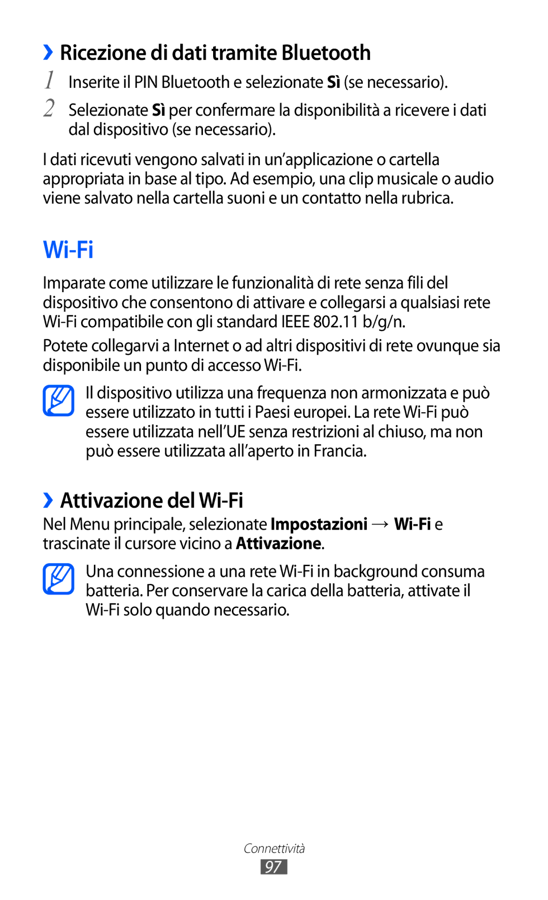 Samsung GT-S8600HKATIM, GT-S8600HKAITV, GT-S8600WSAITV ››Ricezione di dati tramite Bluetooth, ››Attivazione del Wi-Fi 