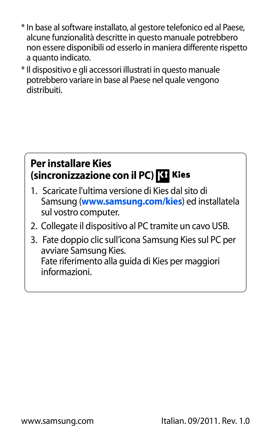 Samsung GT-S8600HKATIM, GT-S8600HKAITV, GT-S8600WSAITV manual Per installare Kies sincronizzazione con il PC 