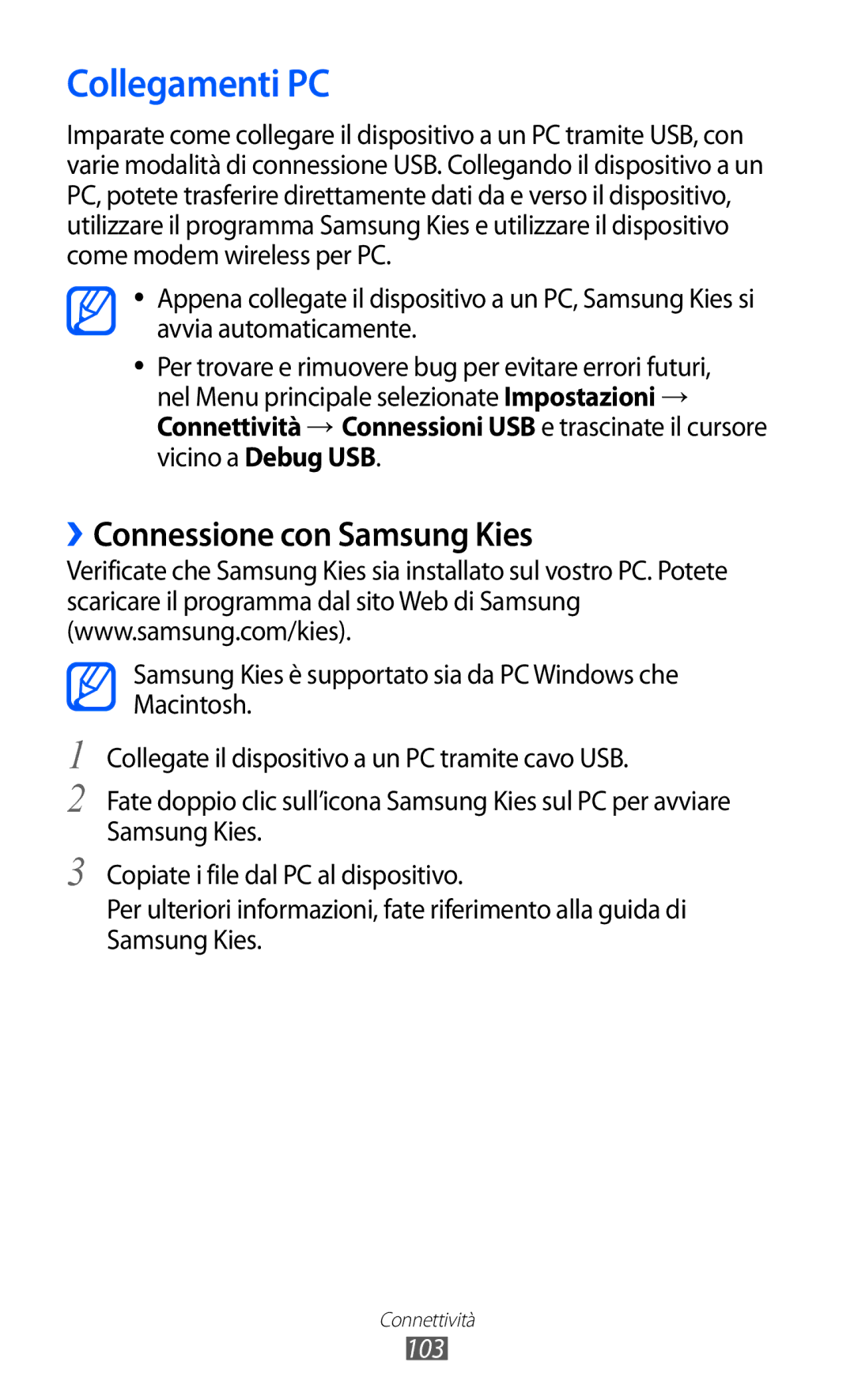 Samsung GT-S8600WSAITV, GT-S8600HKAITV, GT-S8600HKATIM manual Collegamenti PC, ››Connessione con Samsung Kies, 103 