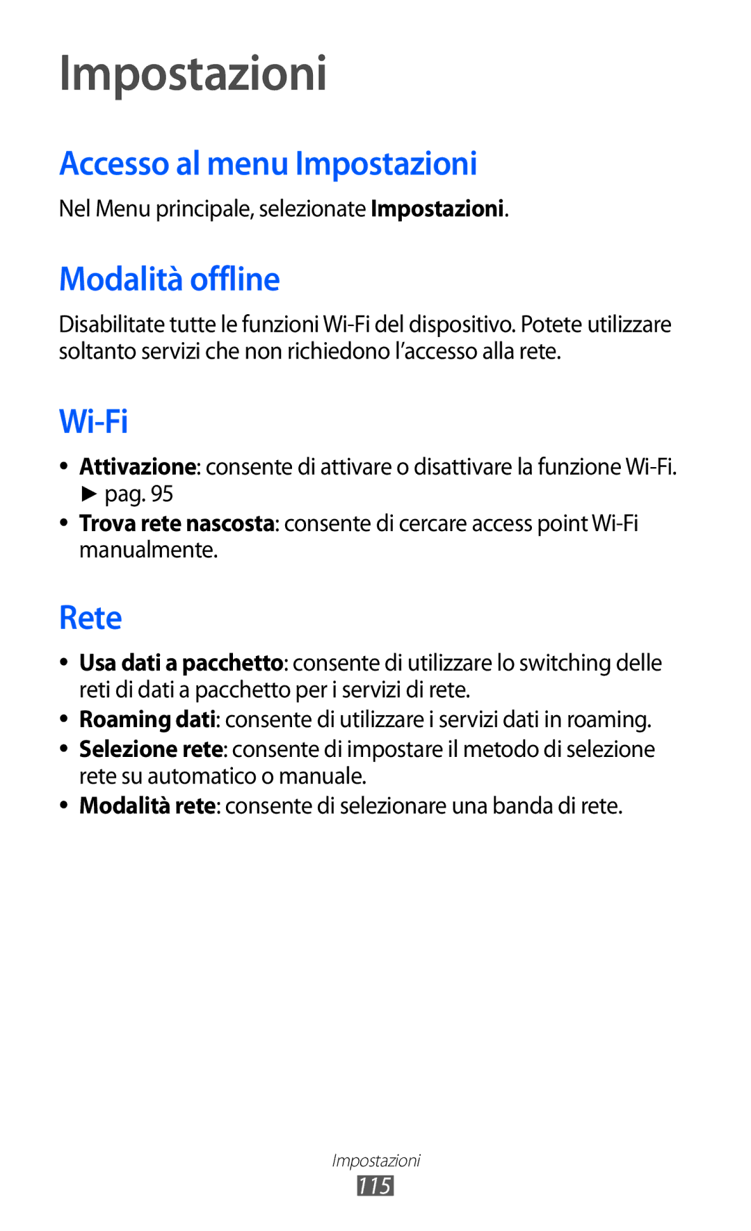 Samsung GT-S8600WSAITV, GT-S8600HKAITV, GT-S8600HKATIM manual Accesso al menu Impostazioni, Modalità offline, Rete, 115 