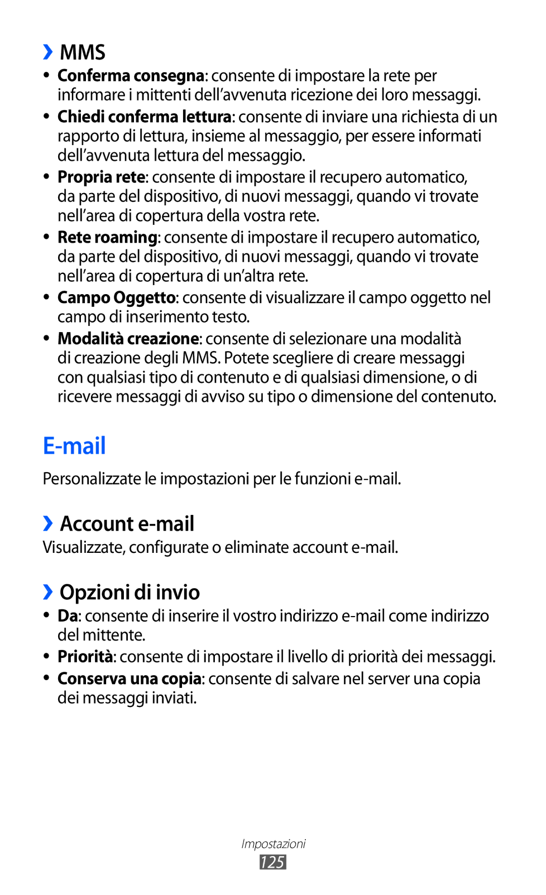 Samsung GT-S8600HKAITV ››Account e-mail, ››Opzioni di invio, Personalizzate le impostazioni per le funzioni e-mail, 125 