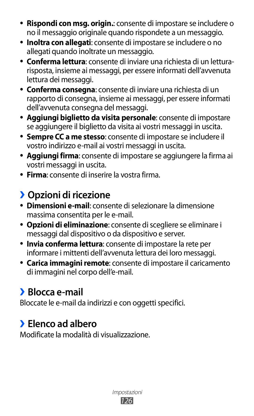 Samsung GT-S8600HKATIM, GT-S8600HKAITV, GT-S8600WSAITV ››Opzioni di ricezione, ››Blocca e-mail, ››Elenco ad albero, 126 