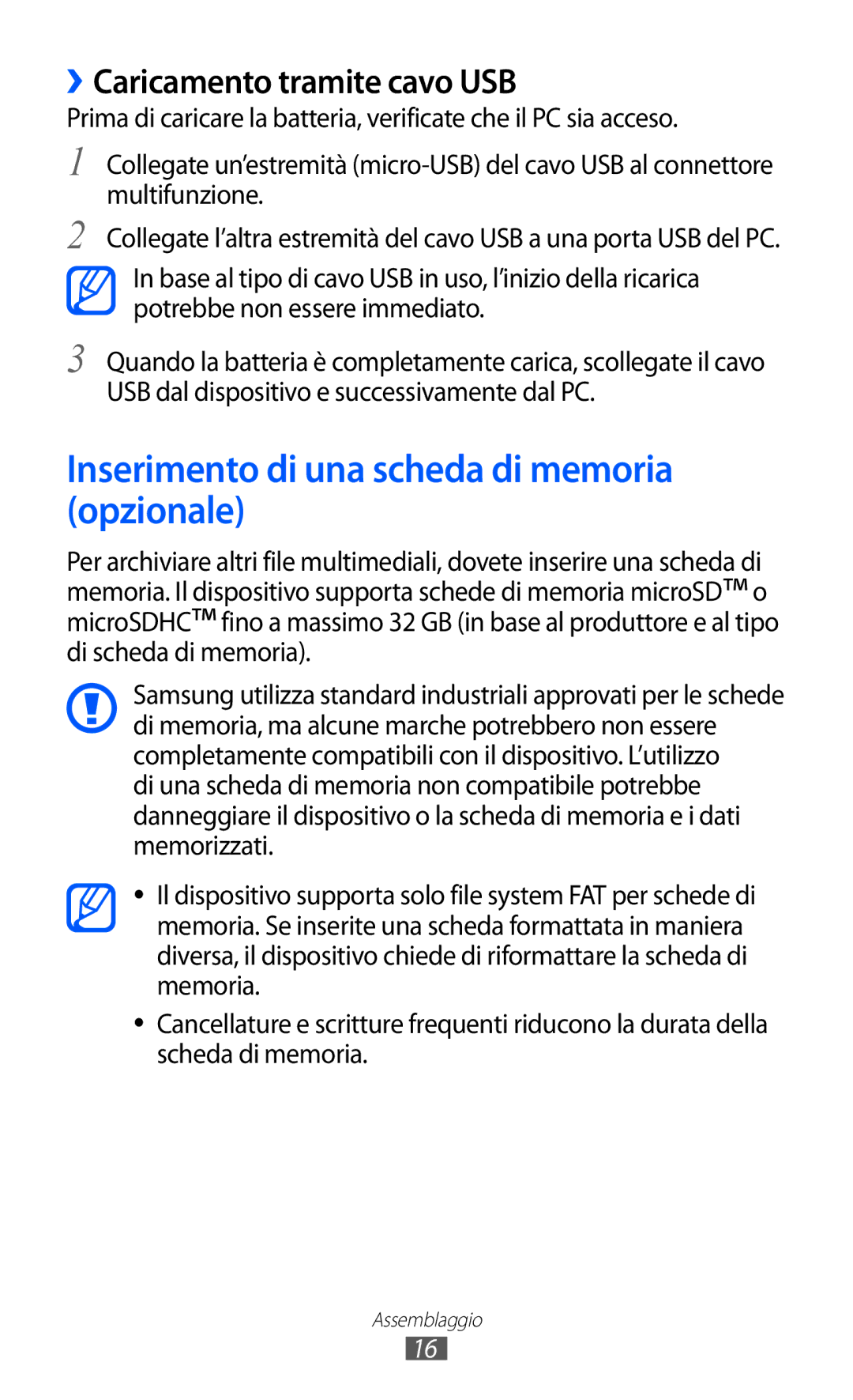 Samsung GT-S8600WSAITV, GT-S8600HKAITV manual Inserimento di una scheda di memoria opzionale, ››Caricamento tramite cavo USB 