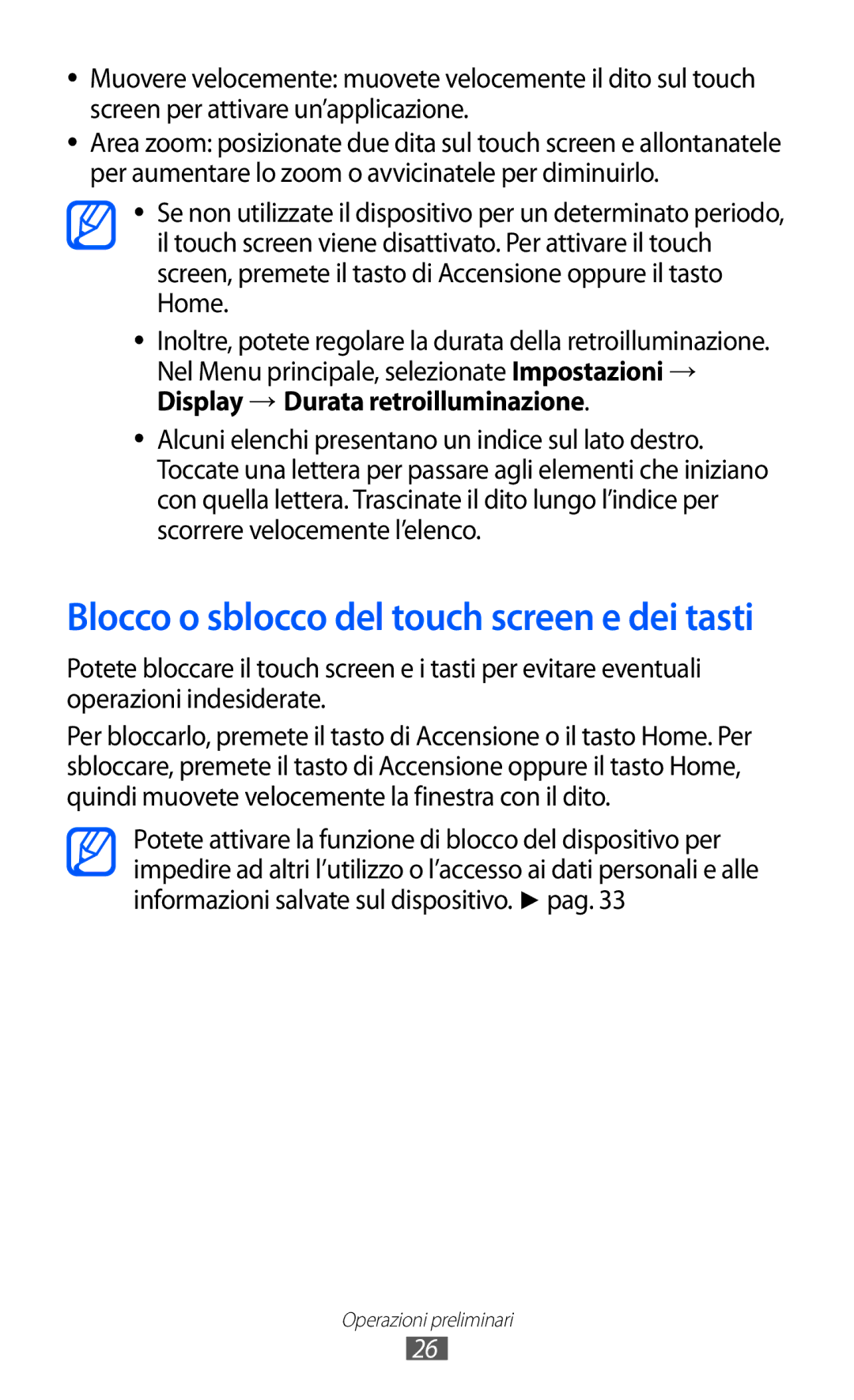 Samsung GT-S8600HKAITV, GT-S8600HKATIM Blocco o sblocco del touch screen e dei tasti, Display → Durata retroilluminazione 