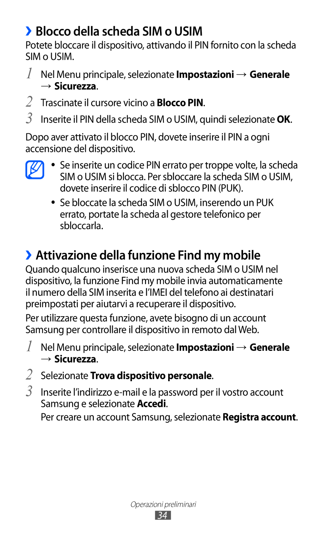 Samsung GT-S8600WSAITV manual ››Blocco della scheda SIM o Usim, ››Attivazione della funzione Find my mobile, → Sicurezza 