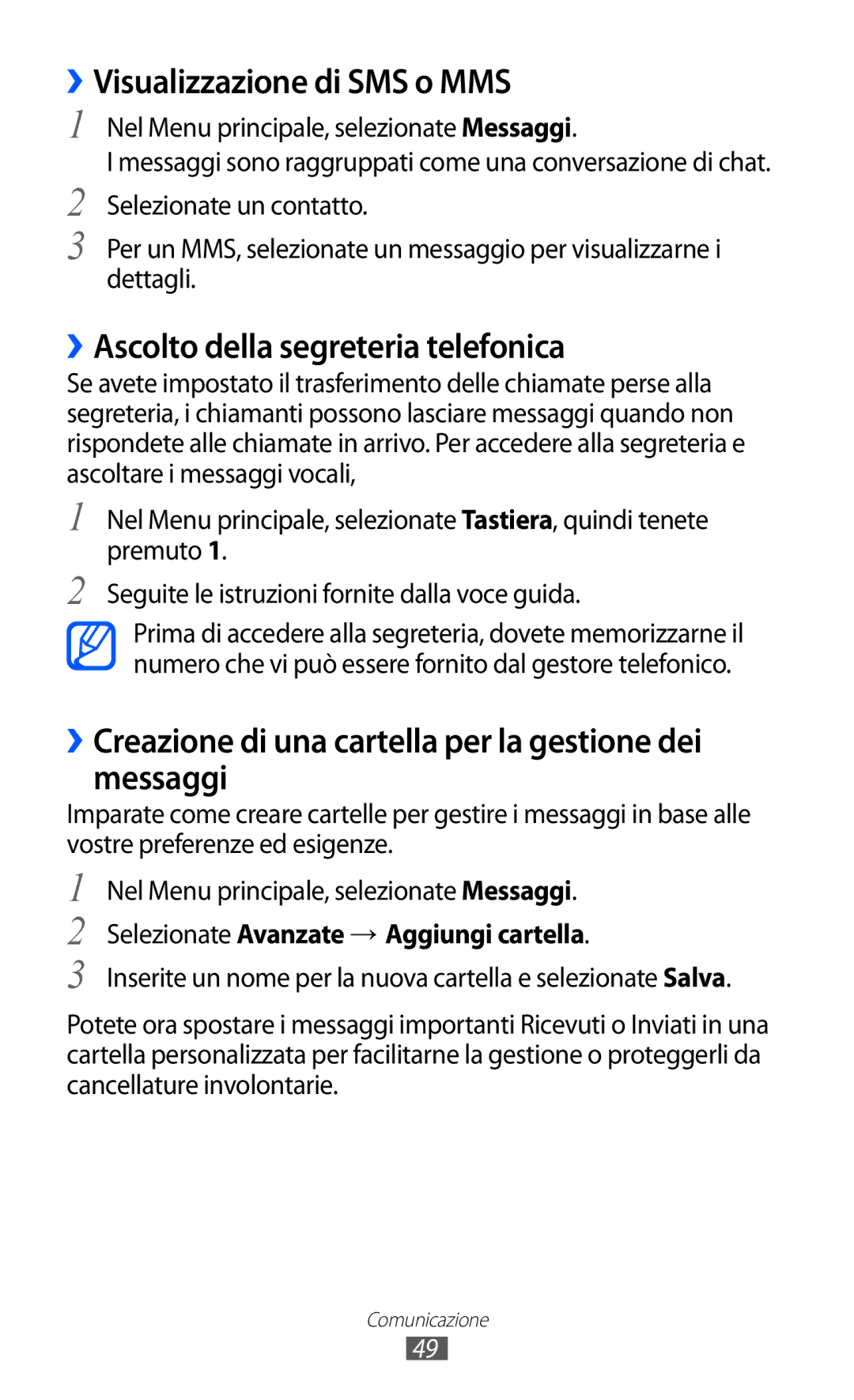 Samsung GT-S8600WSAITV, GT-S8600HKAITV manual ››Visualizzazione di SMS o MMS, ››Ascolto della segreteria telefonica 