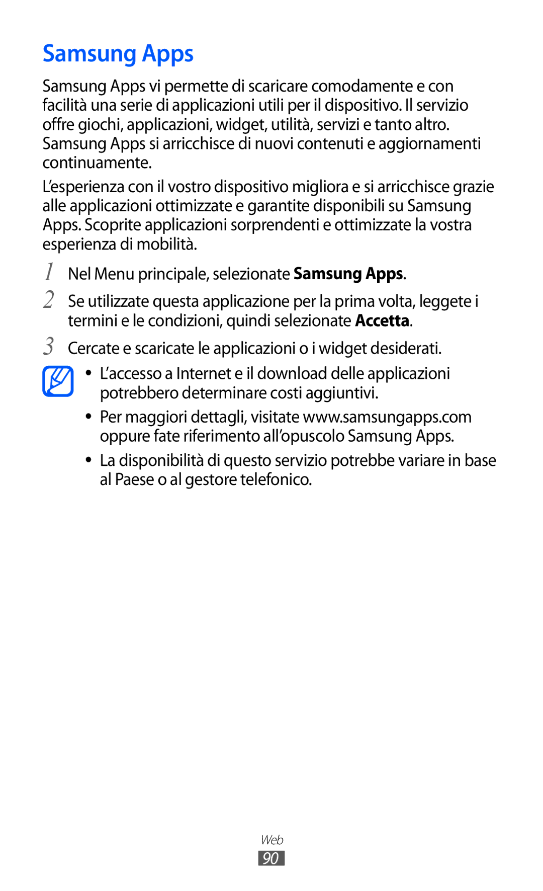 Samsung GT-S8600HKATIM, GT-S8600HKAITV manual Samsung Apps, Cercate e scaricate le applicazioni o i widget desiderati 