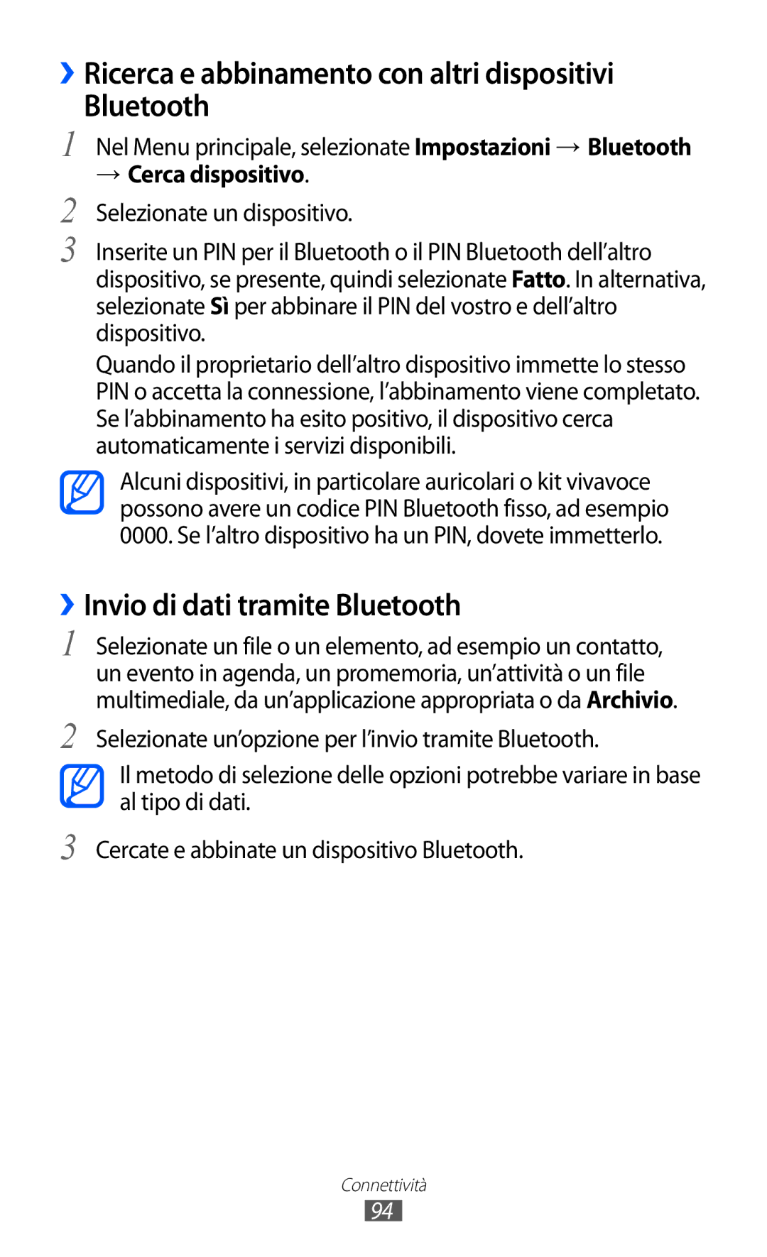 Samsung GT-S8600WSAITV manual ››Ricerca e abbinamento con altri dispositivi Bluetooth, ››Invio di dati tramite Bluetooth 