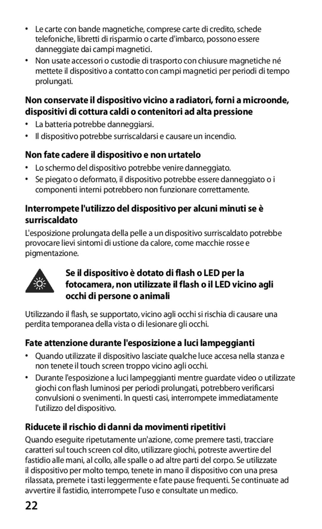 Samsung GT-S8600HKATIM Non fate cadere il dispositivo e non urtatelo, Riducete il rischio di danni da movimenti ripetitivi 