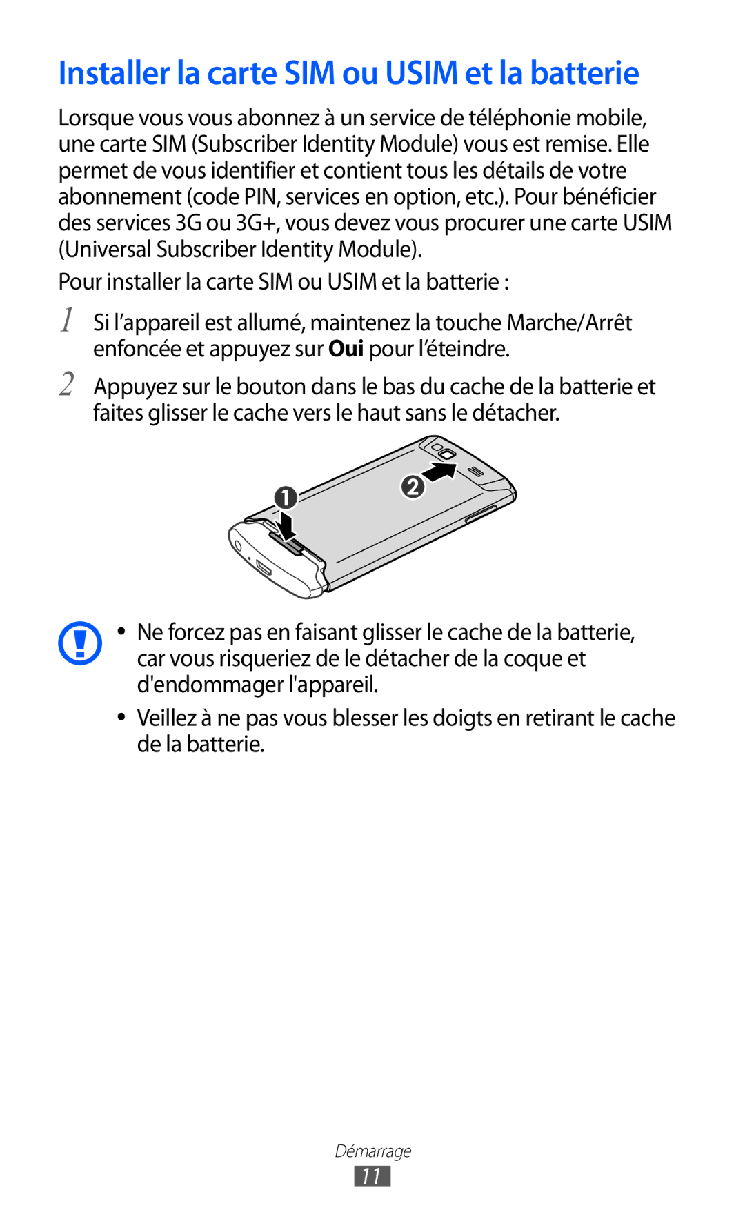 Samsung GT-S8600HKAMTL Installer la carte SIM ou Usim et la batterie, Pour installer la carte SIM ou Usim et la batterie 