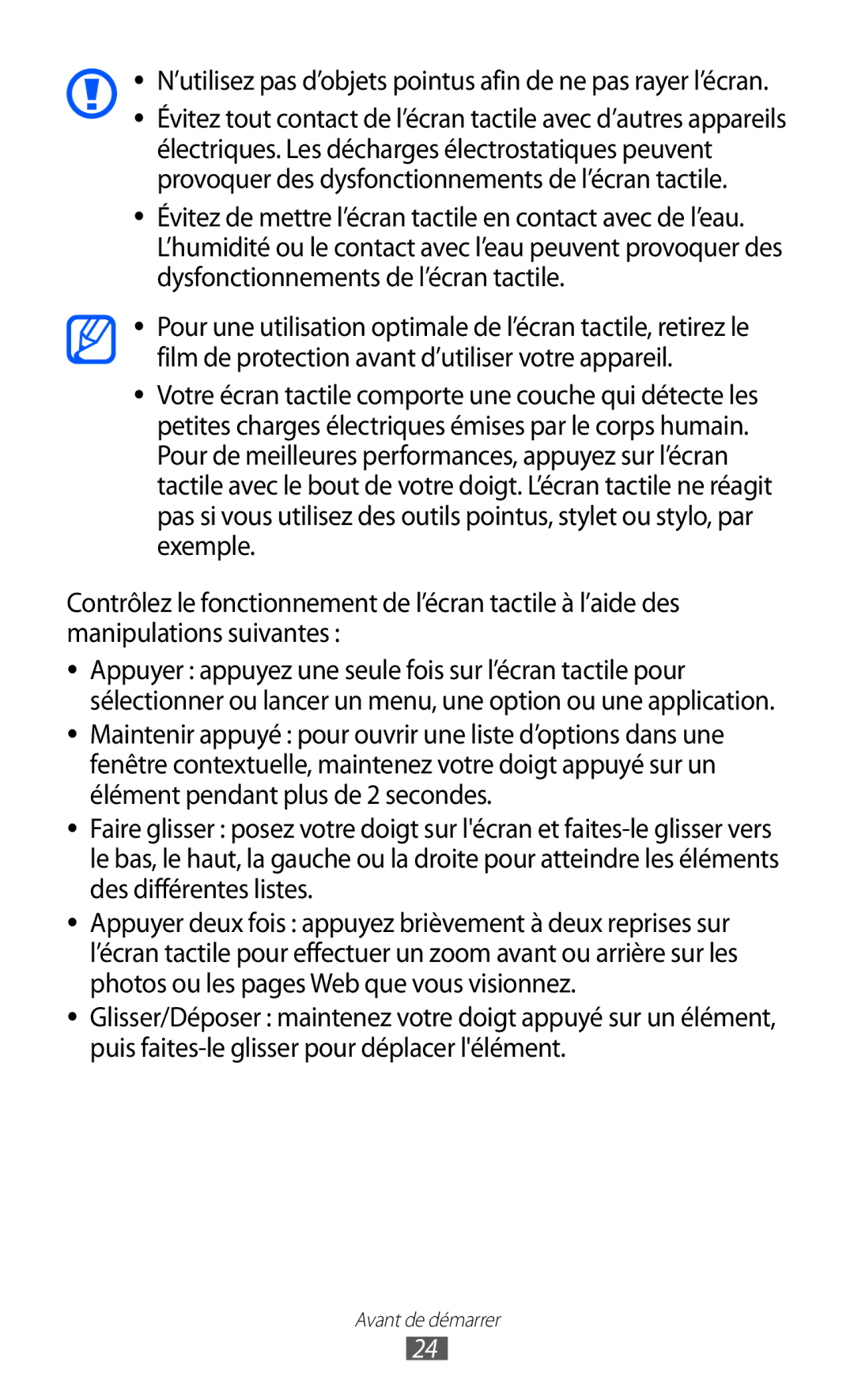 Samsung GT-S8600HKAMTL manual ’utilisez pas d’objets pointus afin de ne pas rayer l’écran 