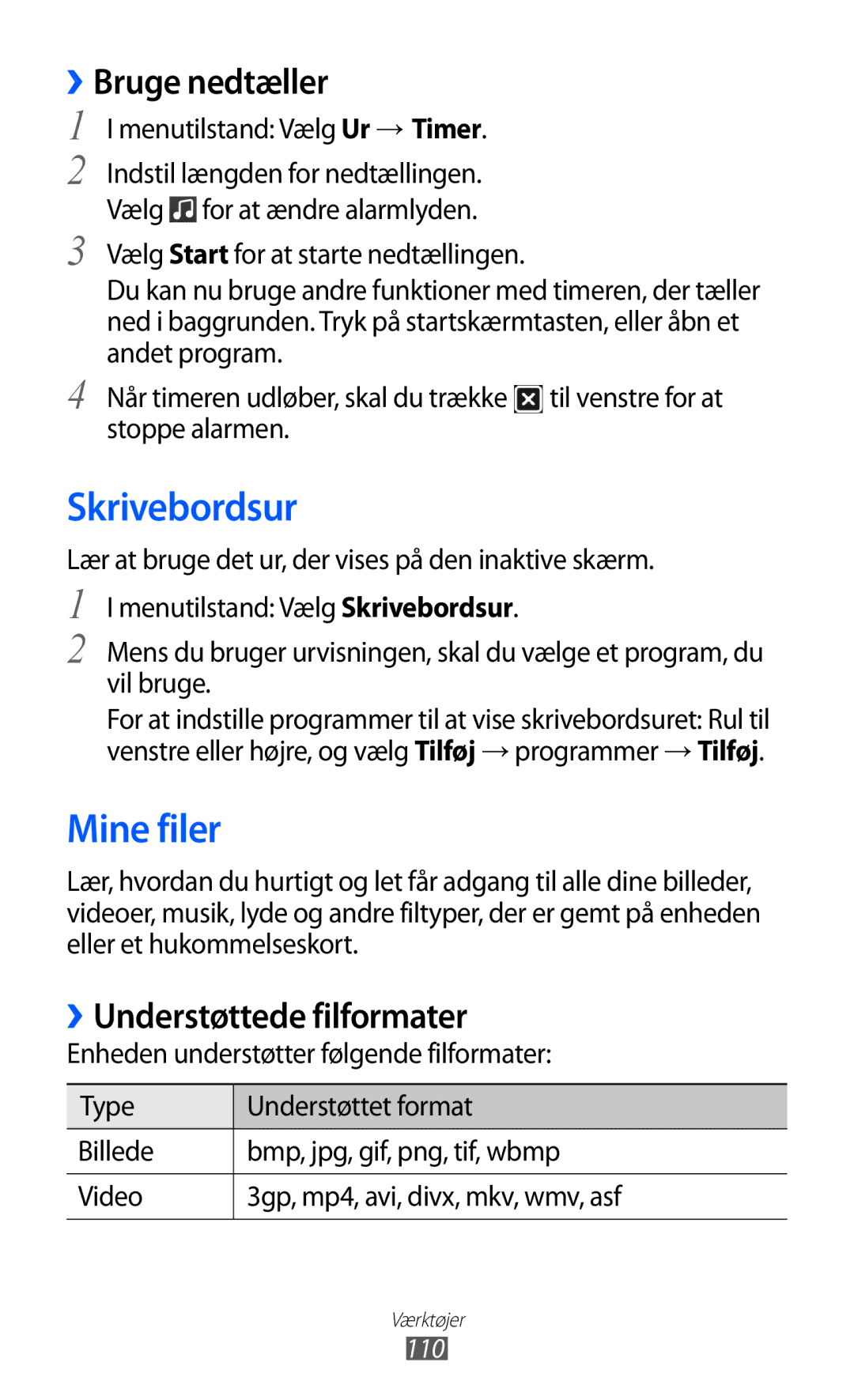 Samsung GT-S8600HKANEE manual Skrivebordsur, Mine filer, ››Bruge nedtæller, ››Understøttede filformater, Stoppe alarmen 