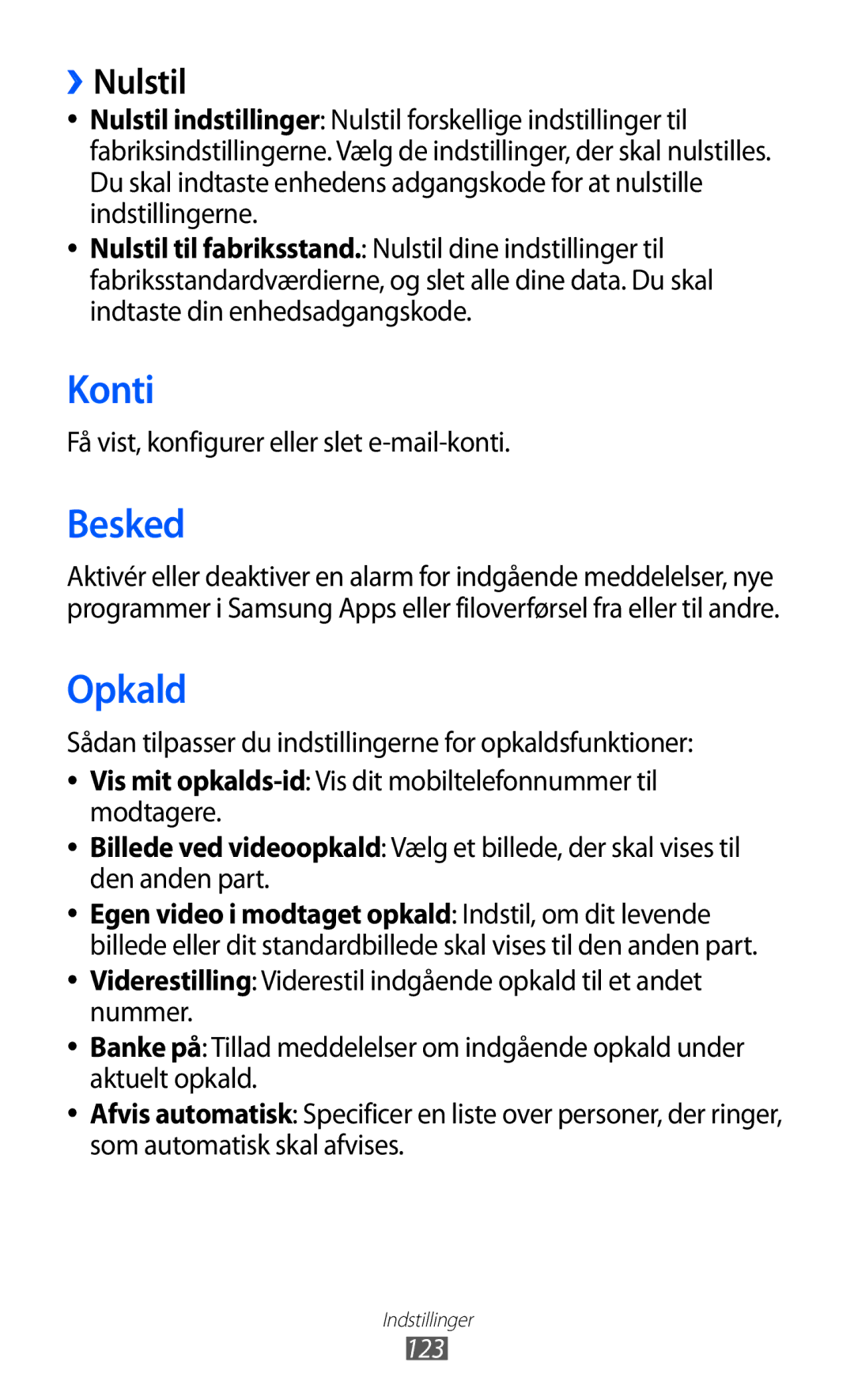 Samsung GT-S8600HKANEE manual Konti, Besked, ››Nulstil, Vis mit opkalds-id Vis dit mobiltelefonnummer til modtagere 