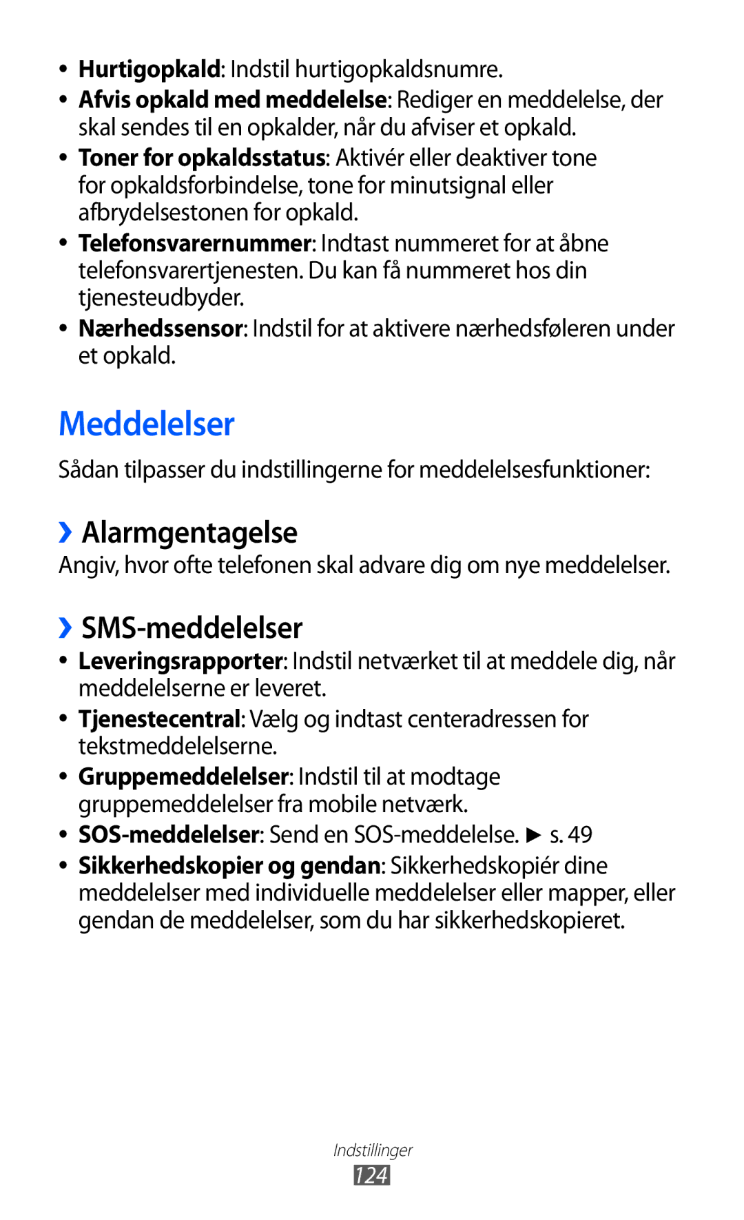 Samsung GT-S8600HKANEE manual ››Alarmgentagelse, ››SMS-meddelelser, Hurtigopkald Indstil hurtigopkaldsnumre, 124 