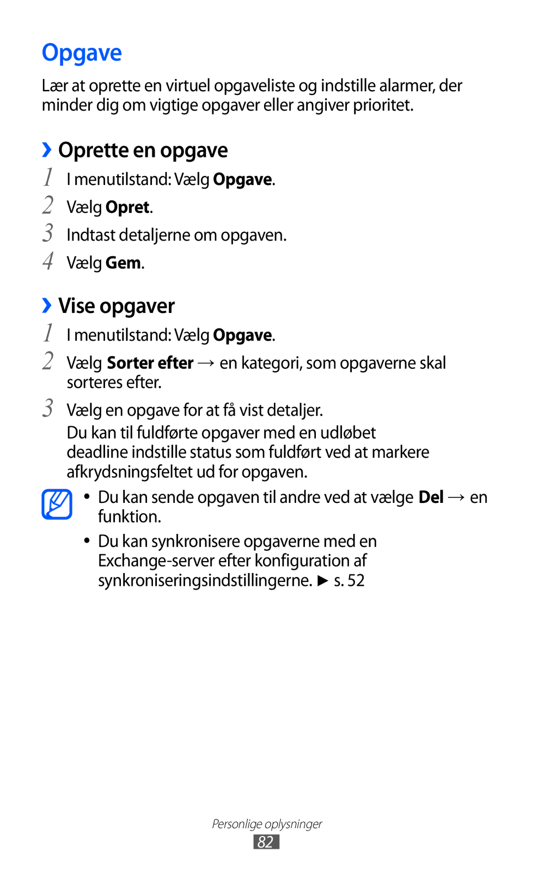 Samsung GT-S8600HKANEE manual Opgave, ››Oprette en opgave, ››Vise opgaver 