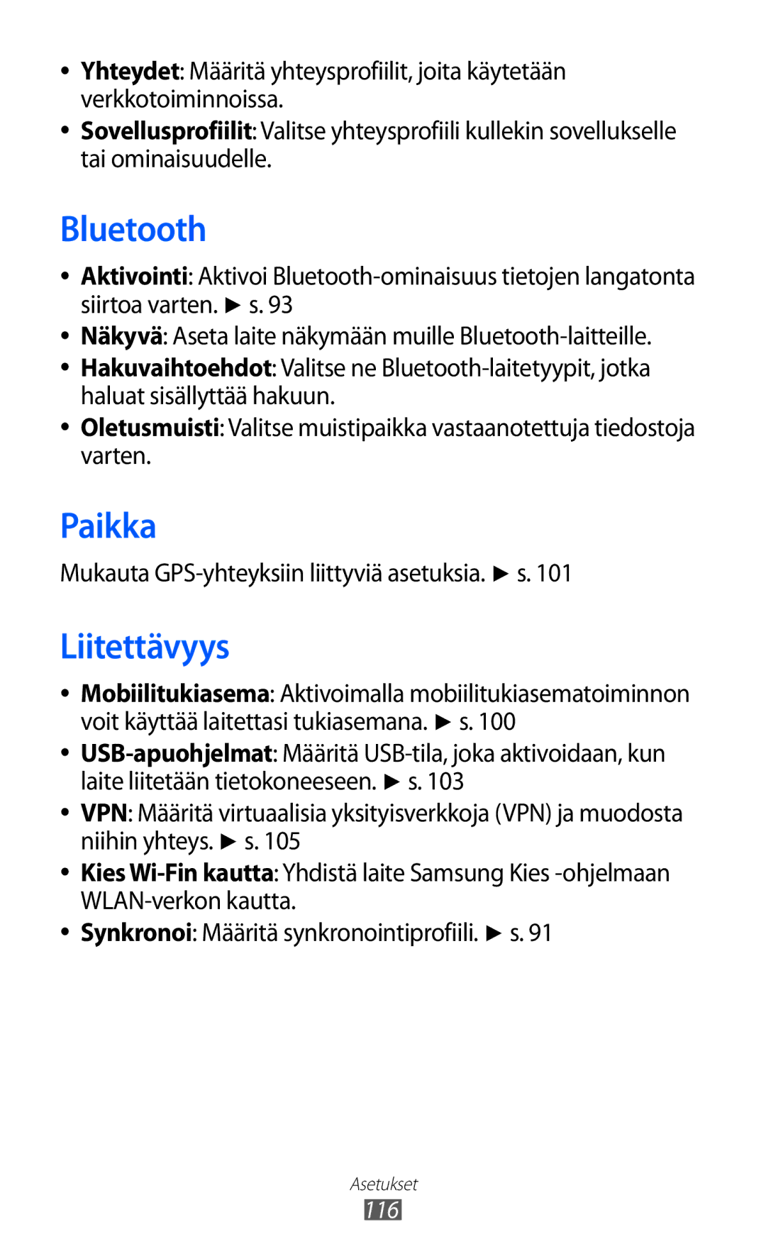 Samsung GT-S8600HKANEE manual Paikka, Liitettävyys, Mukauta GPS-yhteyksiin liittyviä asetuksia. s 