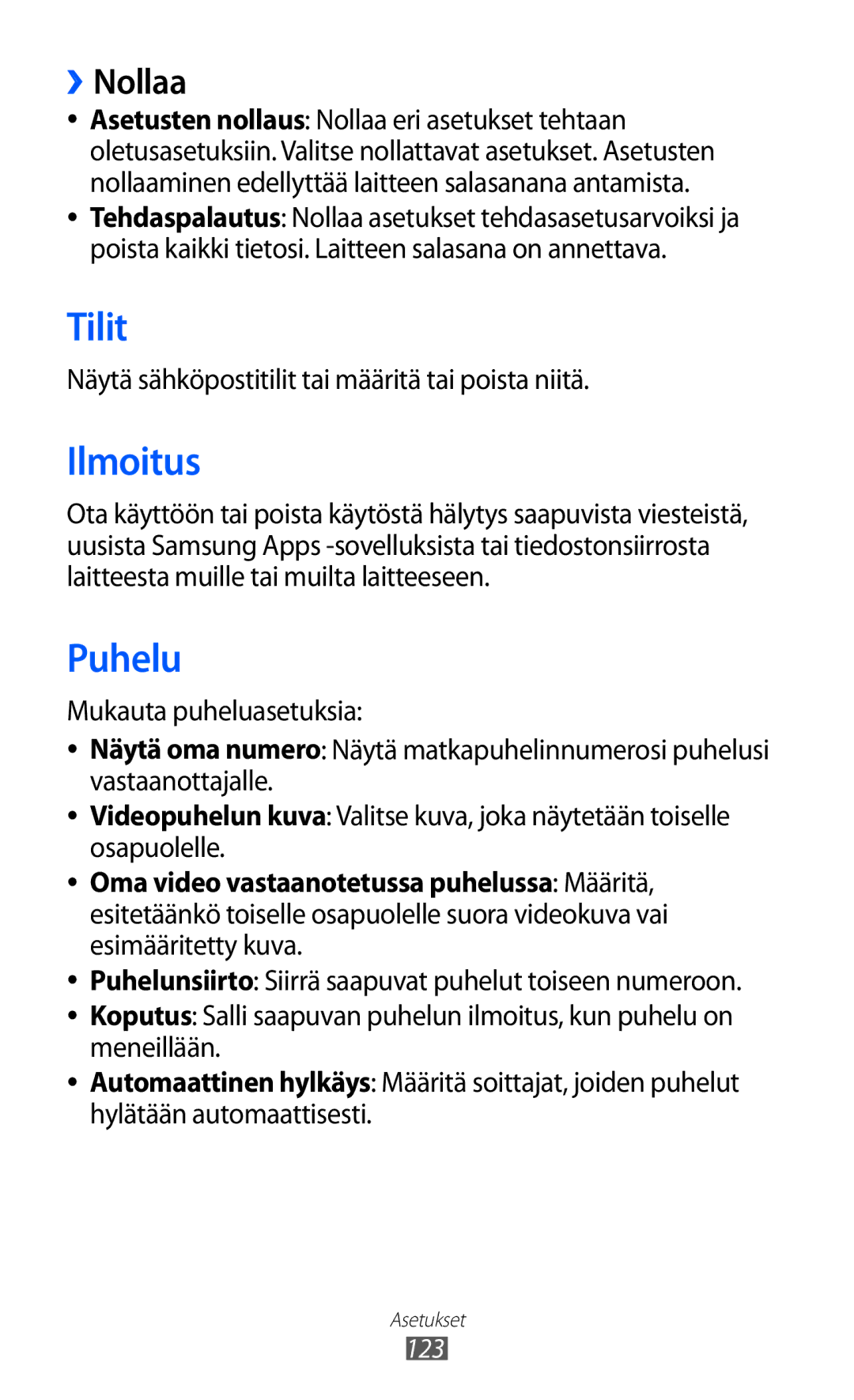 Samsung GT-S8600HKANEE manual Tilit, Ilmoitus, Puhelu, ››Nollaa, Näytä sähköpostitilit tai määritä tai poista niitä 