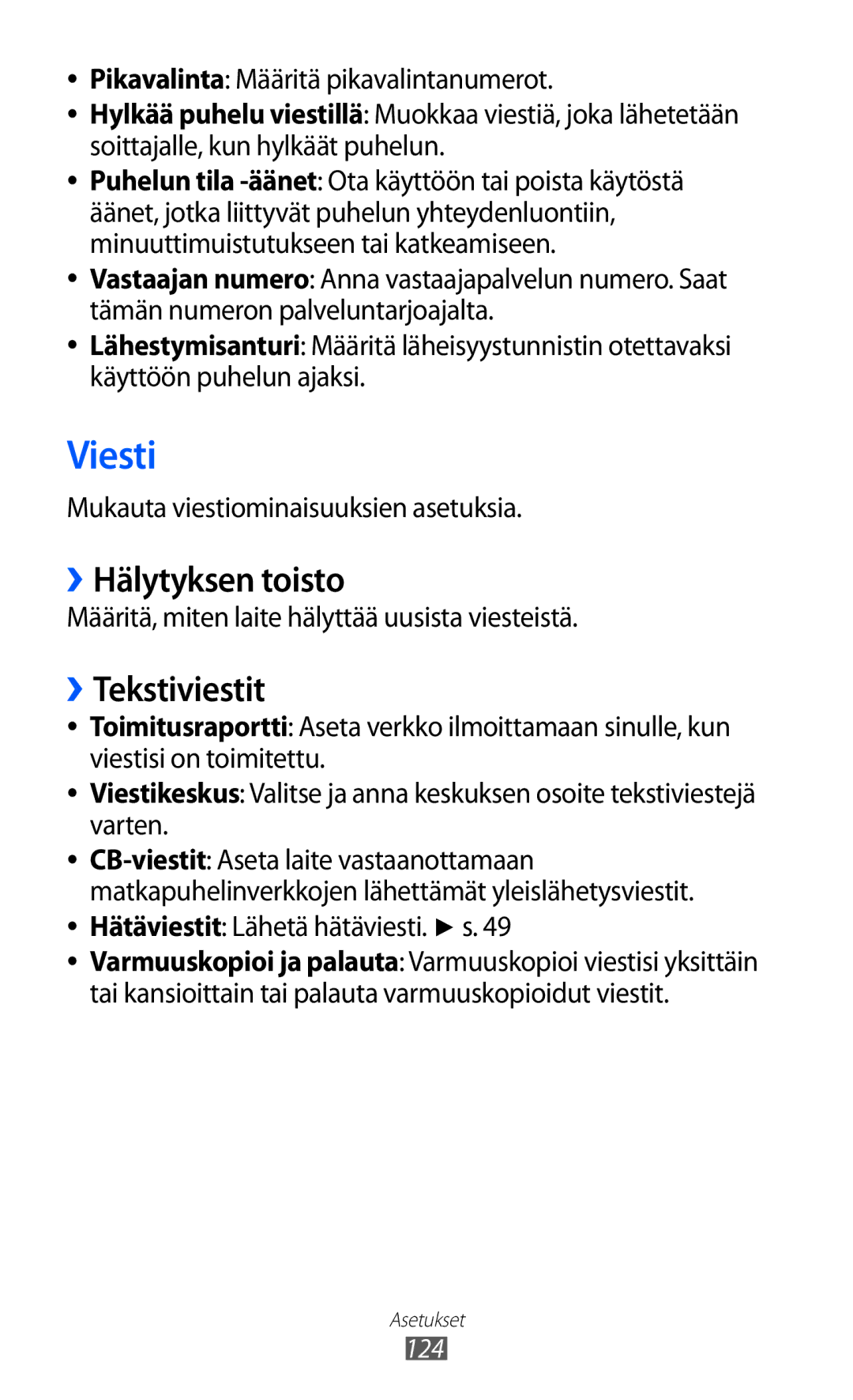 Samsung GT-S8600HKANEE manual Viesti, ››Hälytyksen toisto, ››Tekstiviestit 