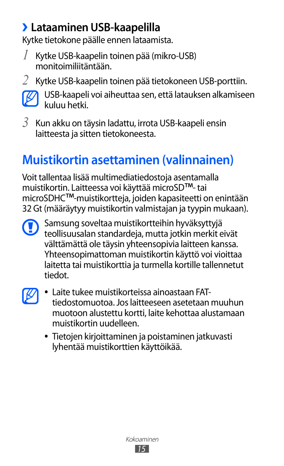 Samsung GT-S8600HKANEE manual Muistikortin asettaminen valinnainen, ››Lataaminen USB-kaapelilla 