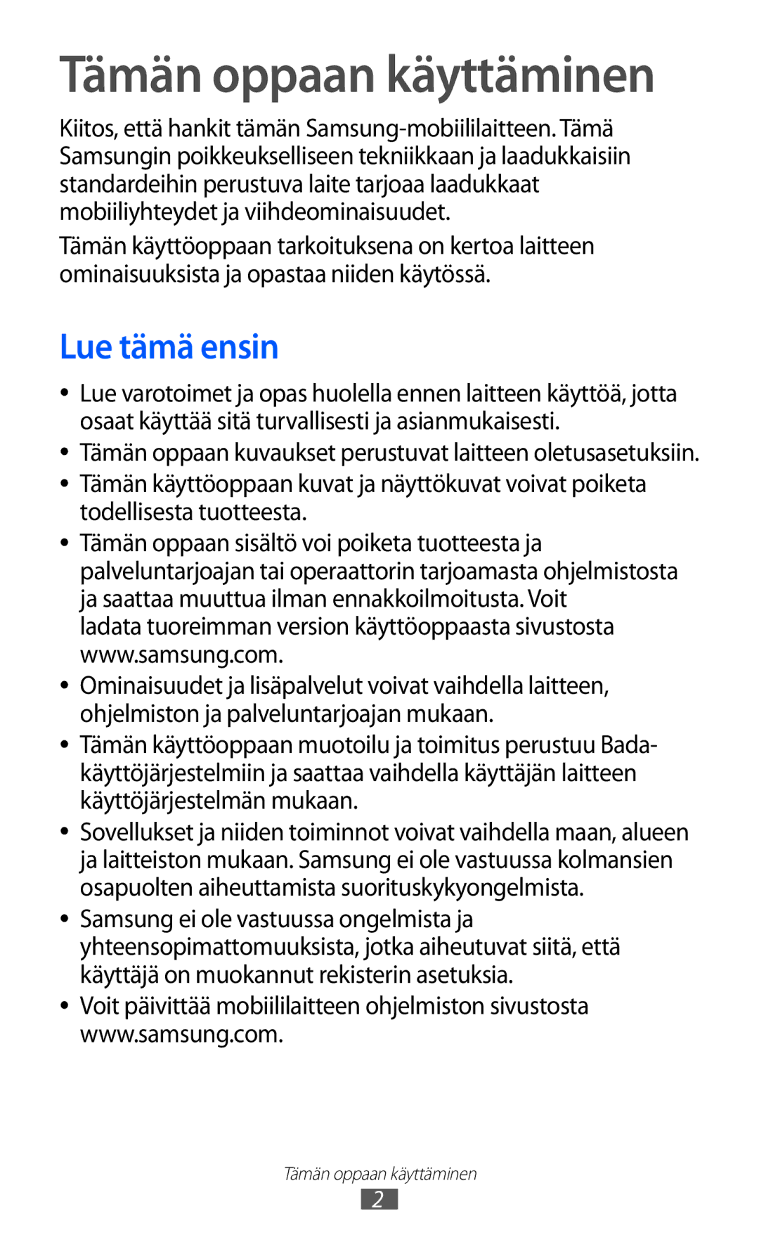 Samsung GT-S8600HKANEE manual Tämän oppaan käyttäminen, Lue tämä ensin 