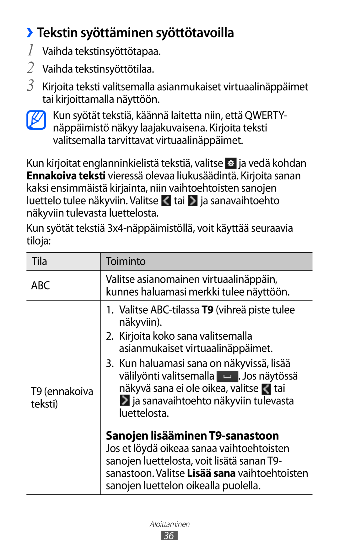 Samsung GT-S8600HKANEE manual ››Tekstin syöttäminen syöttötavoilla 