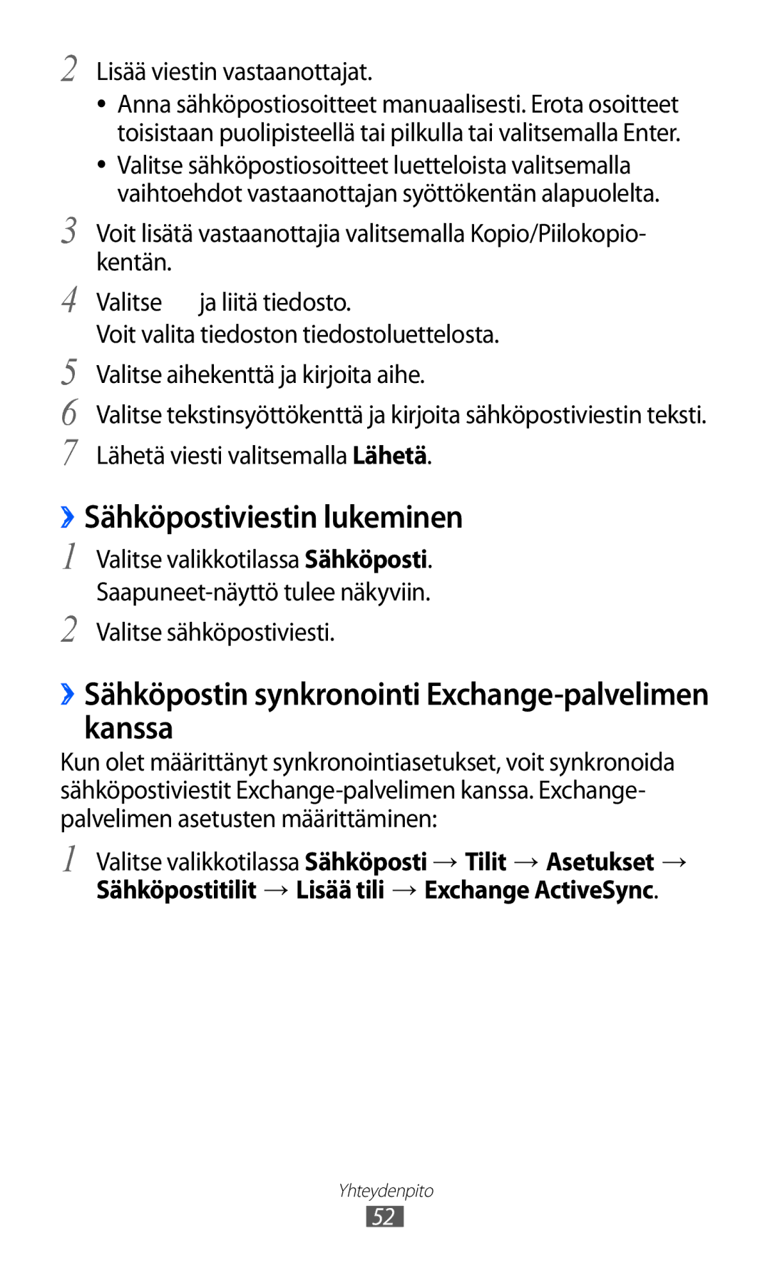 Samsung GT-S8600HKANEE manual ››Sähköpostiviestin lukeminen, ››Sähköpostin synkronointi Exchange-palvelimen kanssa 