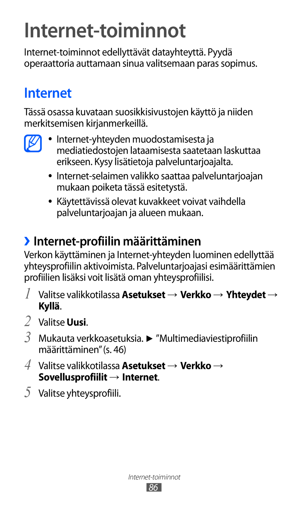 Samsung GT-S8600HKANEE manual Internet-toiminnot, ››Internet-profiilin määrittäminen 