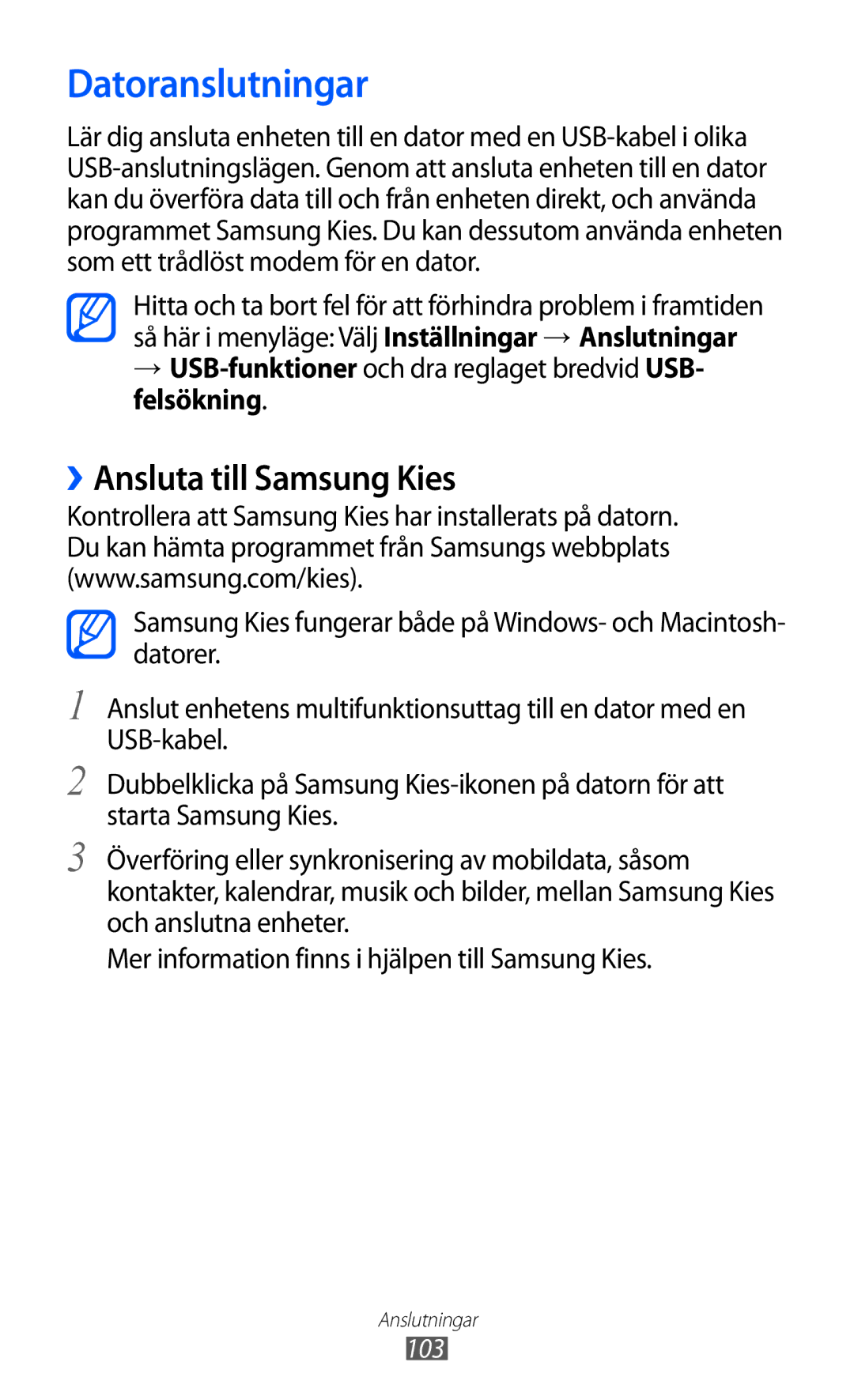 Samsung GT-S8600HKANEE manual Datoranslutningar, ››Ansluta till Samsung Kies 