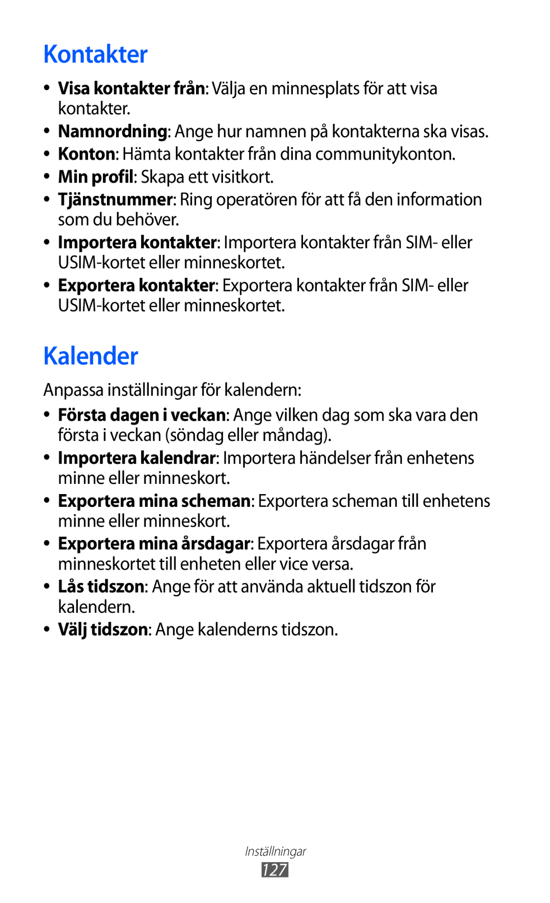 Samsung GT-S8600HKANEE manual Kontakter, Konton Hämta kontakter från dina communitykonton 