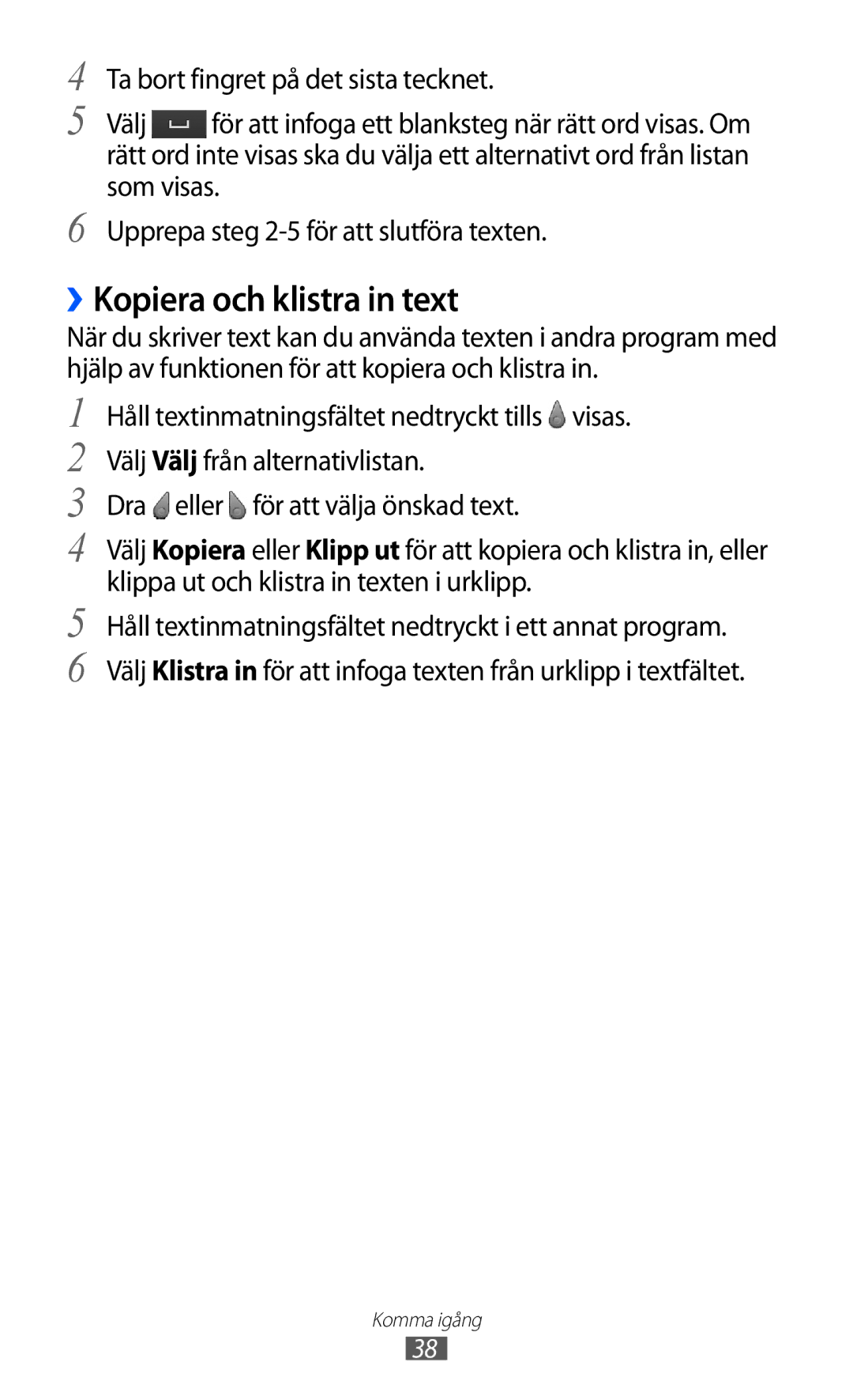 Samsung GT-S8600HKANEE manual ››Kopiera och klistra in text 