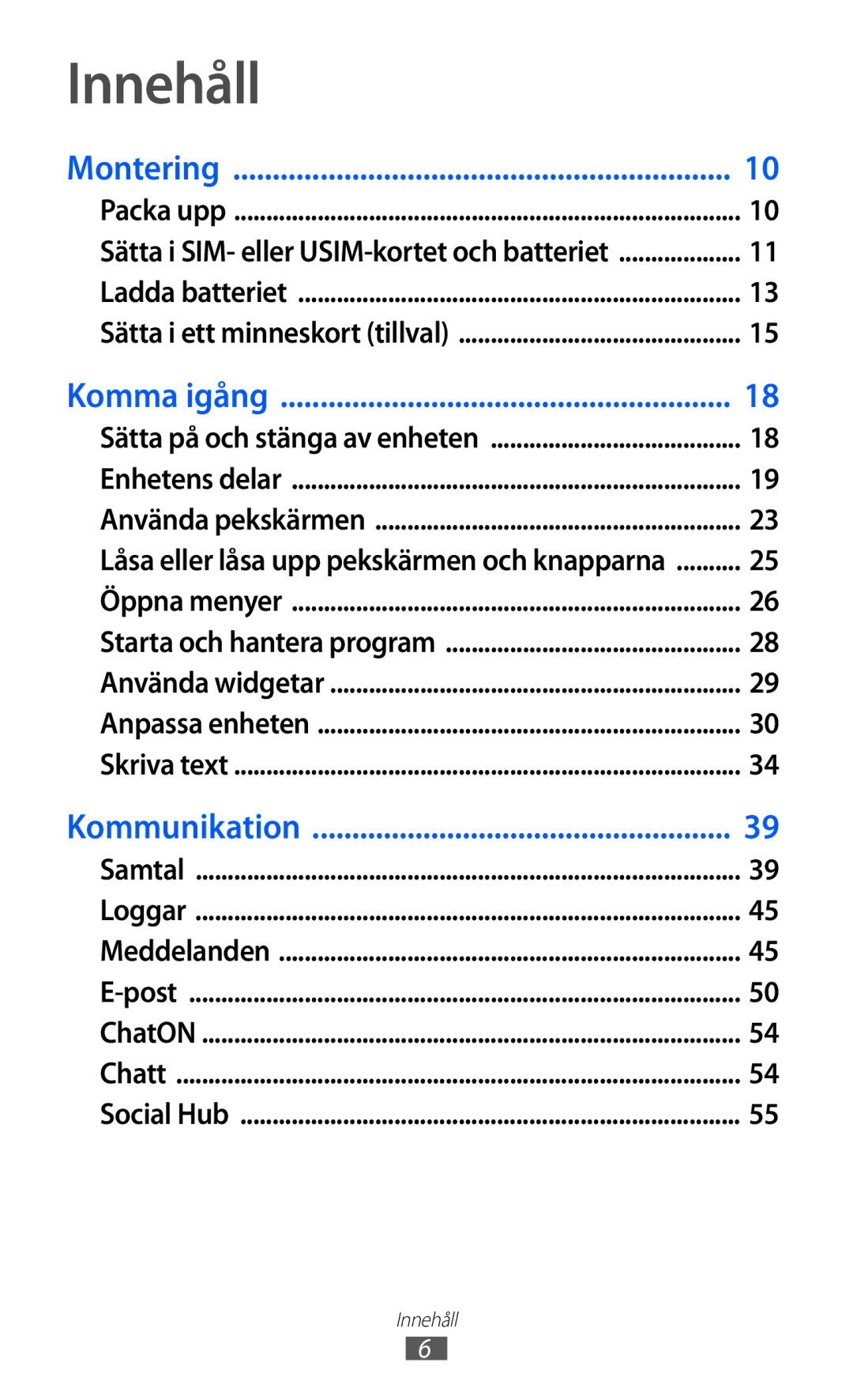 Samsung GT-S8600HKANEE manual Innehåll, Montering 